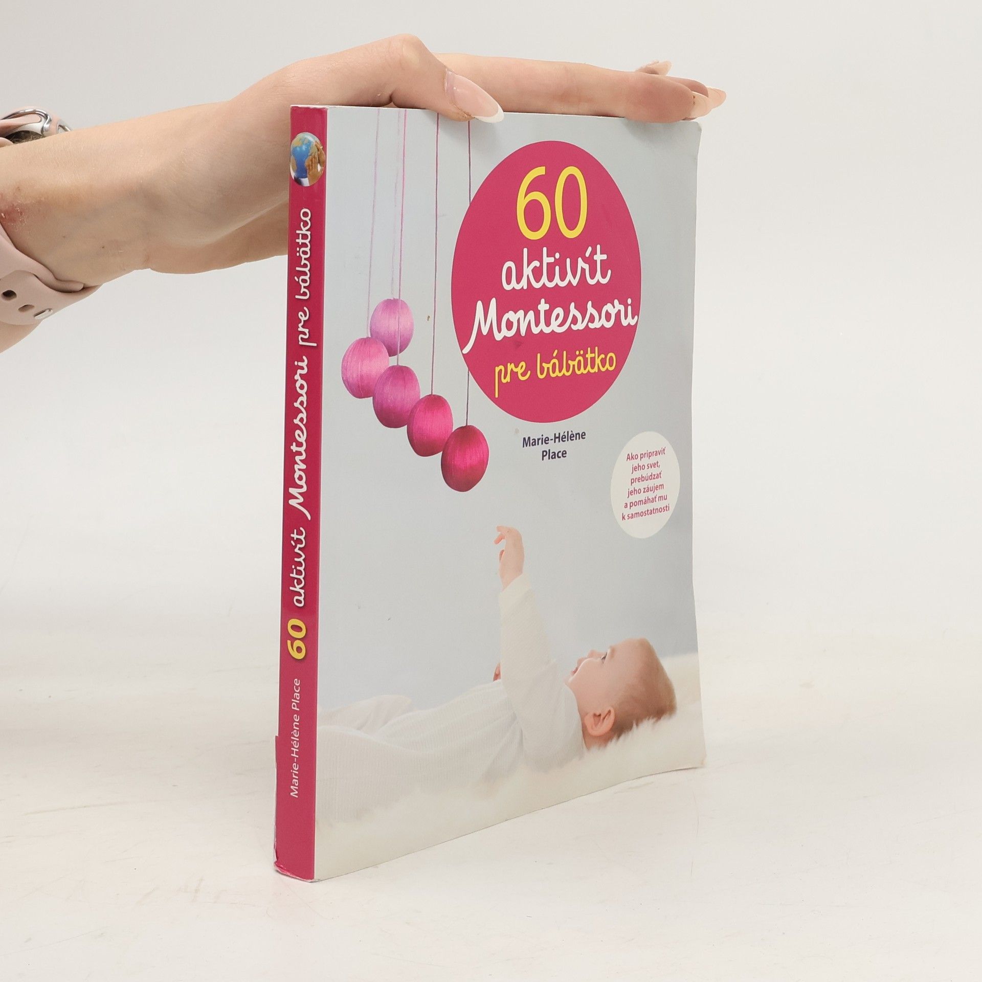 Marie-Hélène Place 60 aktivít Montessori pre moje bábätko