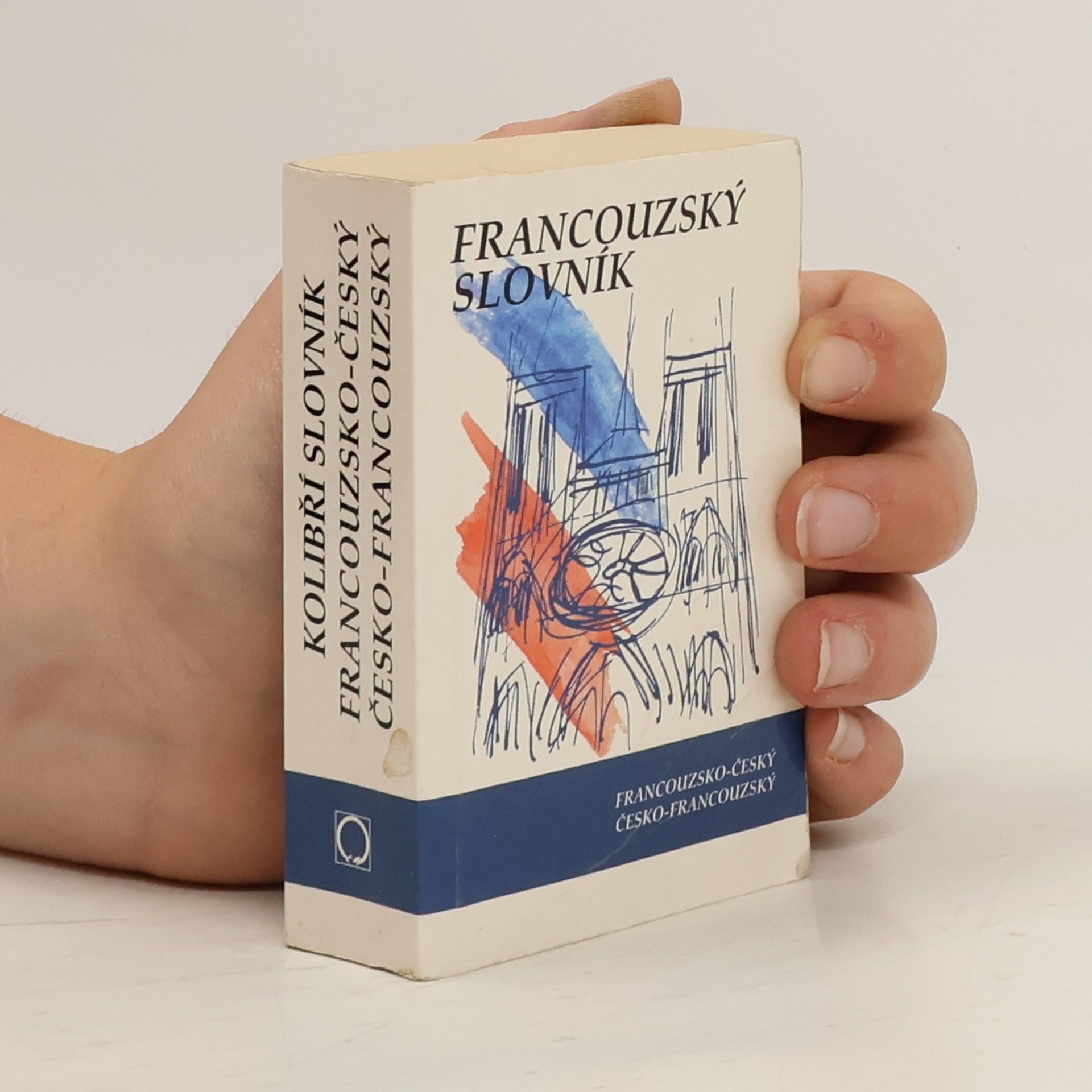 Iva Dedková Francouzsko-český slovník. Česko-francouzský slovník