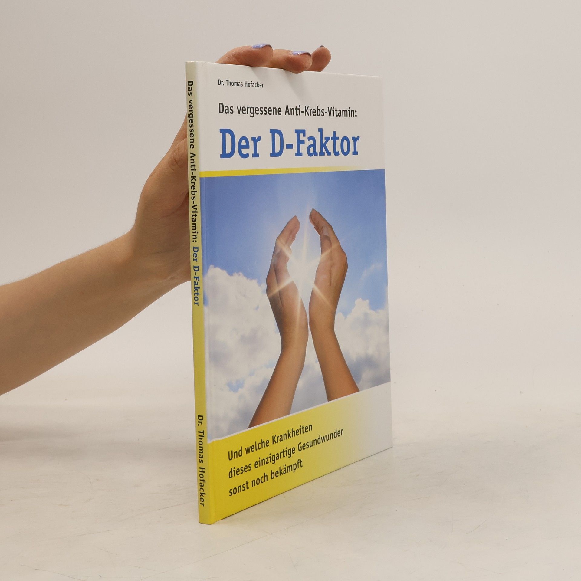 Thomas Hofacker Der D- Faktor