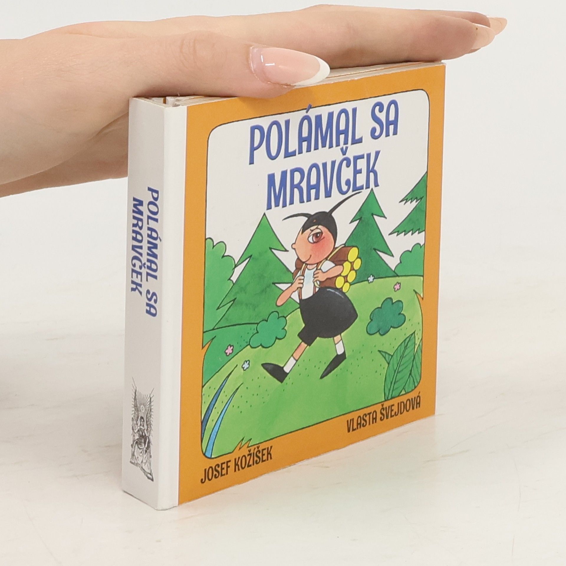 Josef Kožíšek Polámal sa mravček
