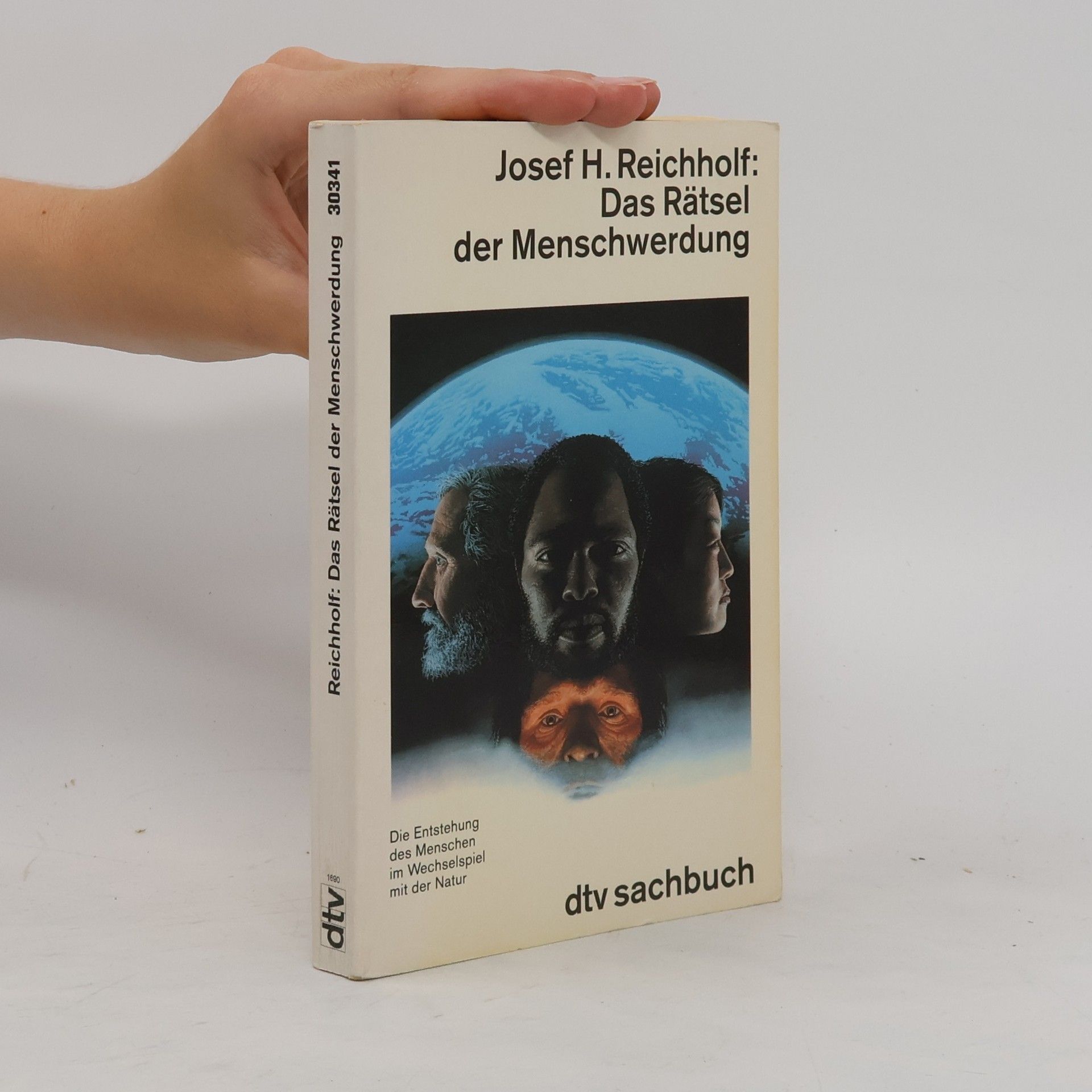 Josef H. Reichholf Das Rätsel der Menschwerdung