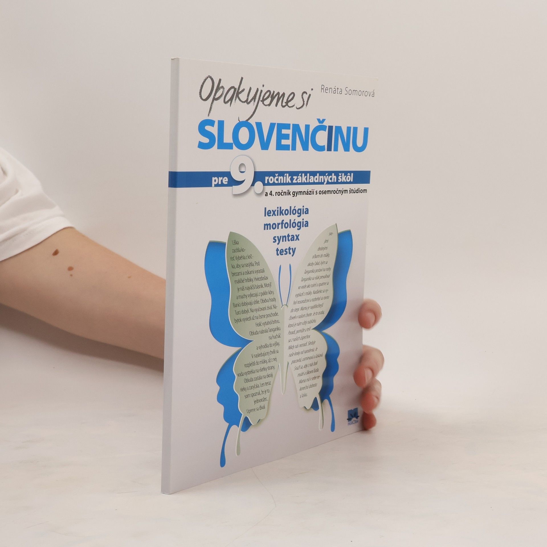 Somorová, Renáta Opakujeme si slovenčinu pre 9. ročník základných škôl a 4. ročník gymnázií s osemročným štúdiom