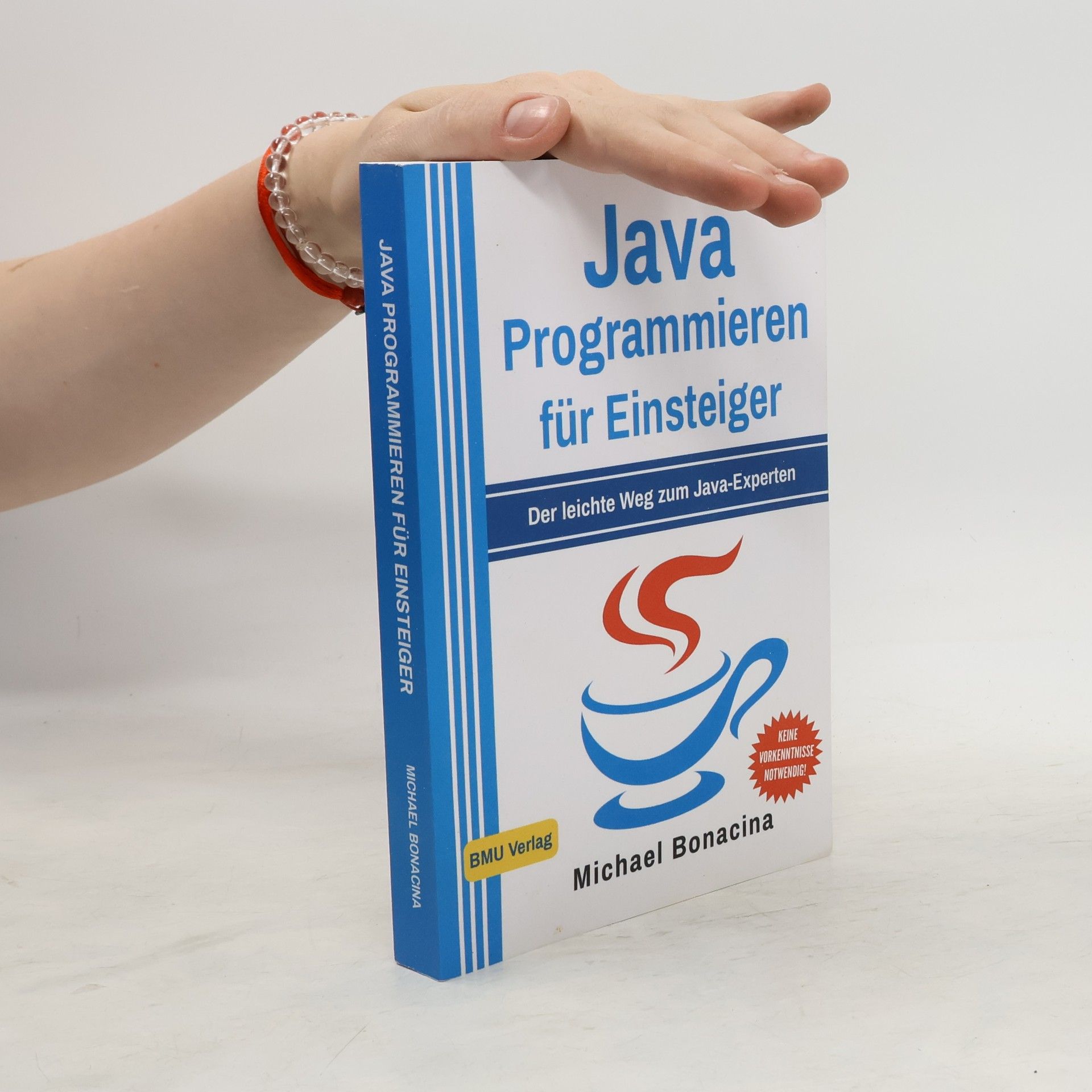 Michael Bonacina Java Programmieren lernen für Einsteiger
