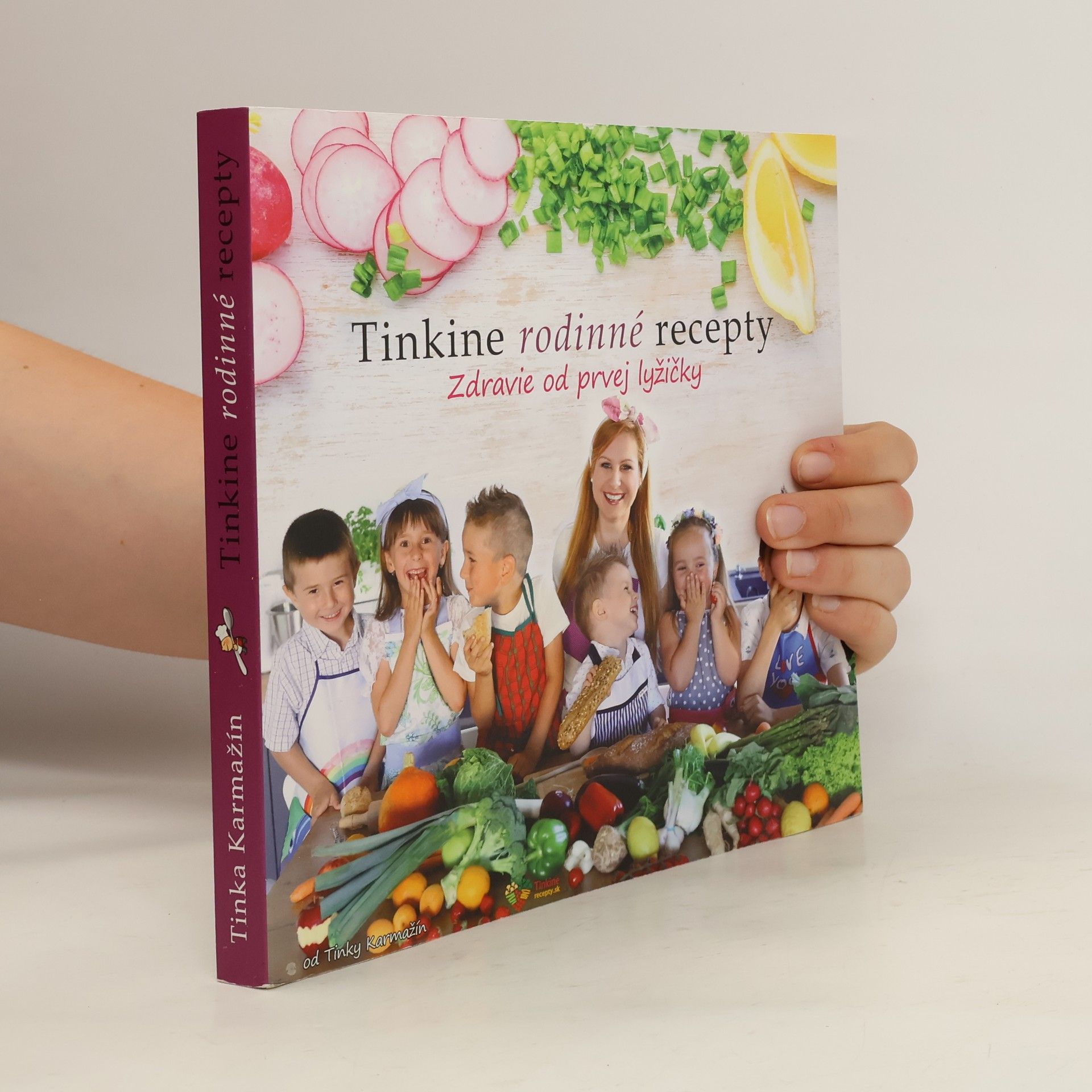 Tinka Karmažín Tinkine rodinné recepty