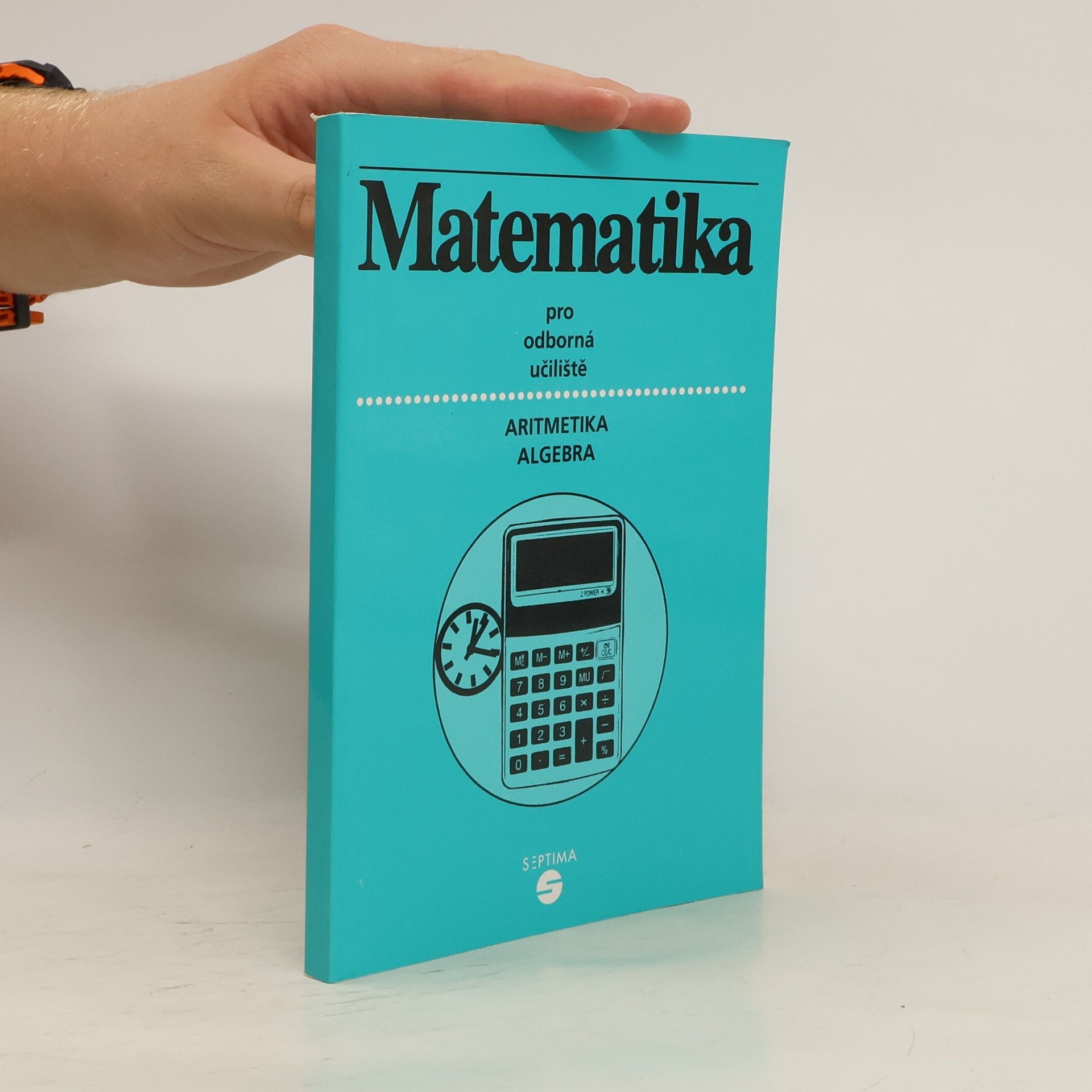 Alena Keblová Matematika pro 1. až 3. ročník odborných učilišť