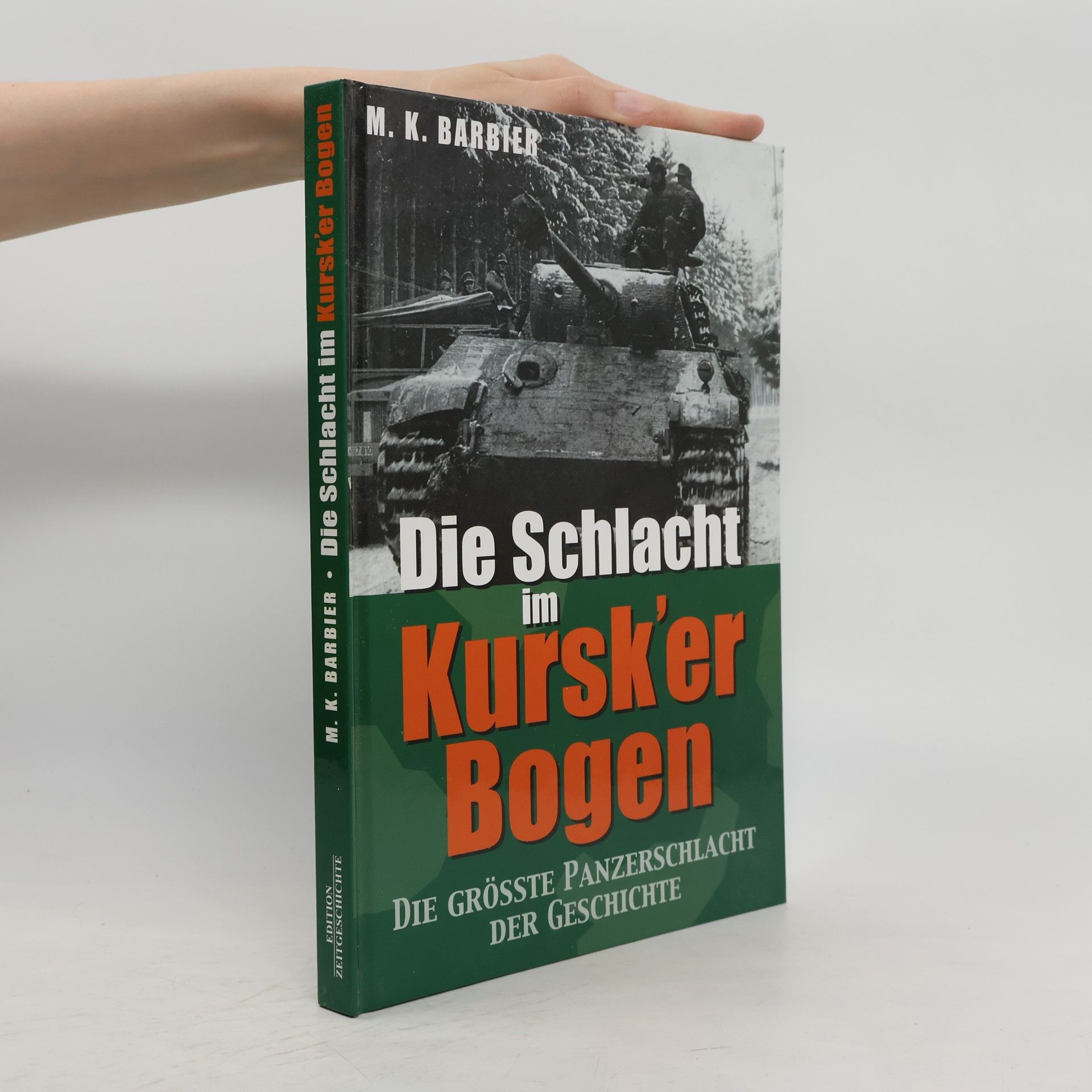 M. K. Barbier Die Schlacht im Kursk'er Bogen