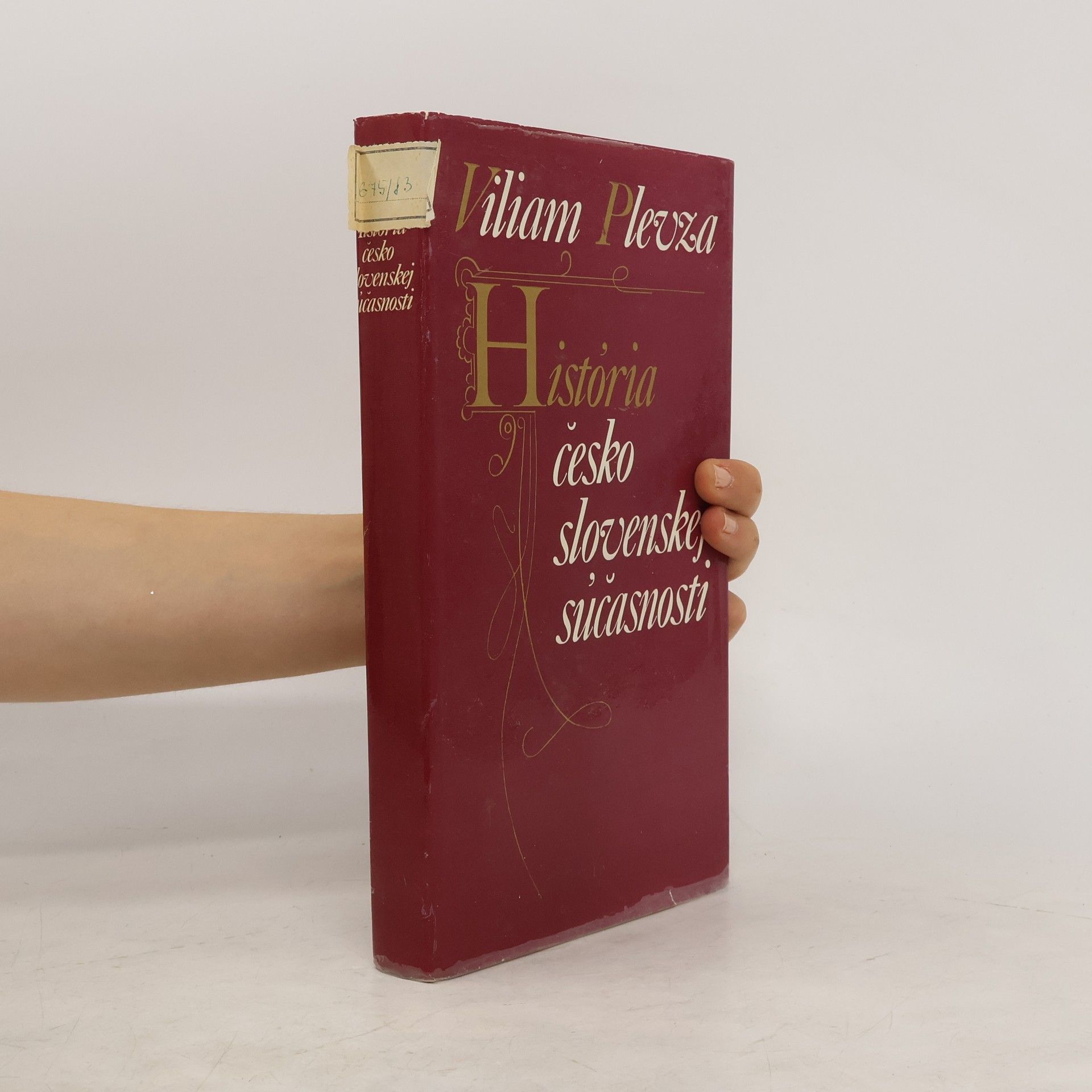 Viliam Plevza História československej súčasnosti