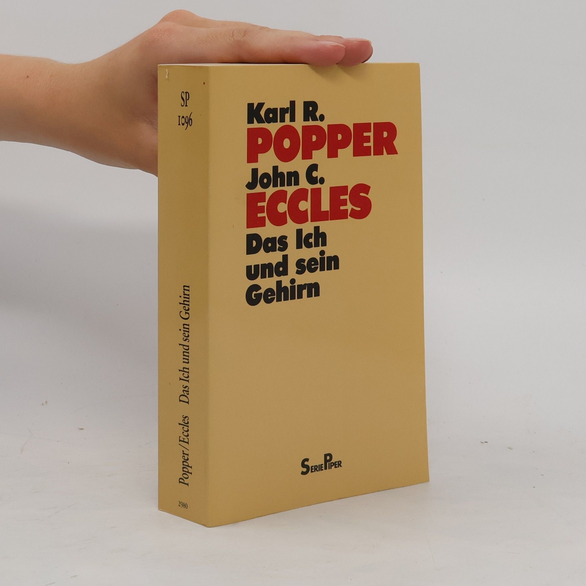 Karl R. Popper Das Ich und sein Gehirn
