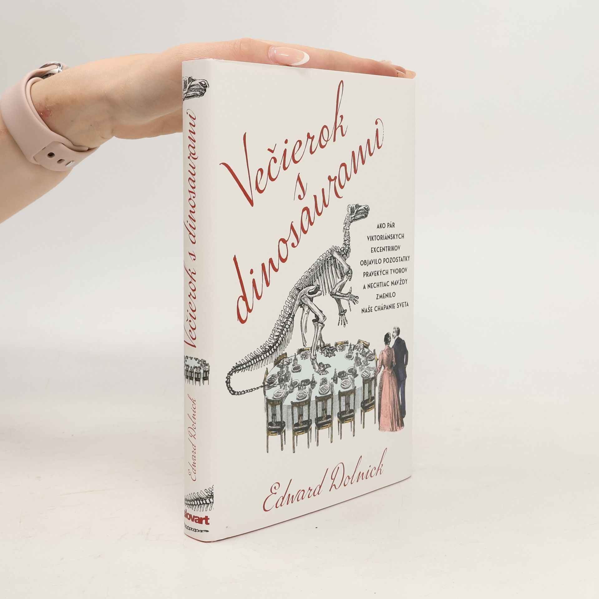 Edward Dolnick Večierok s dinosaurami