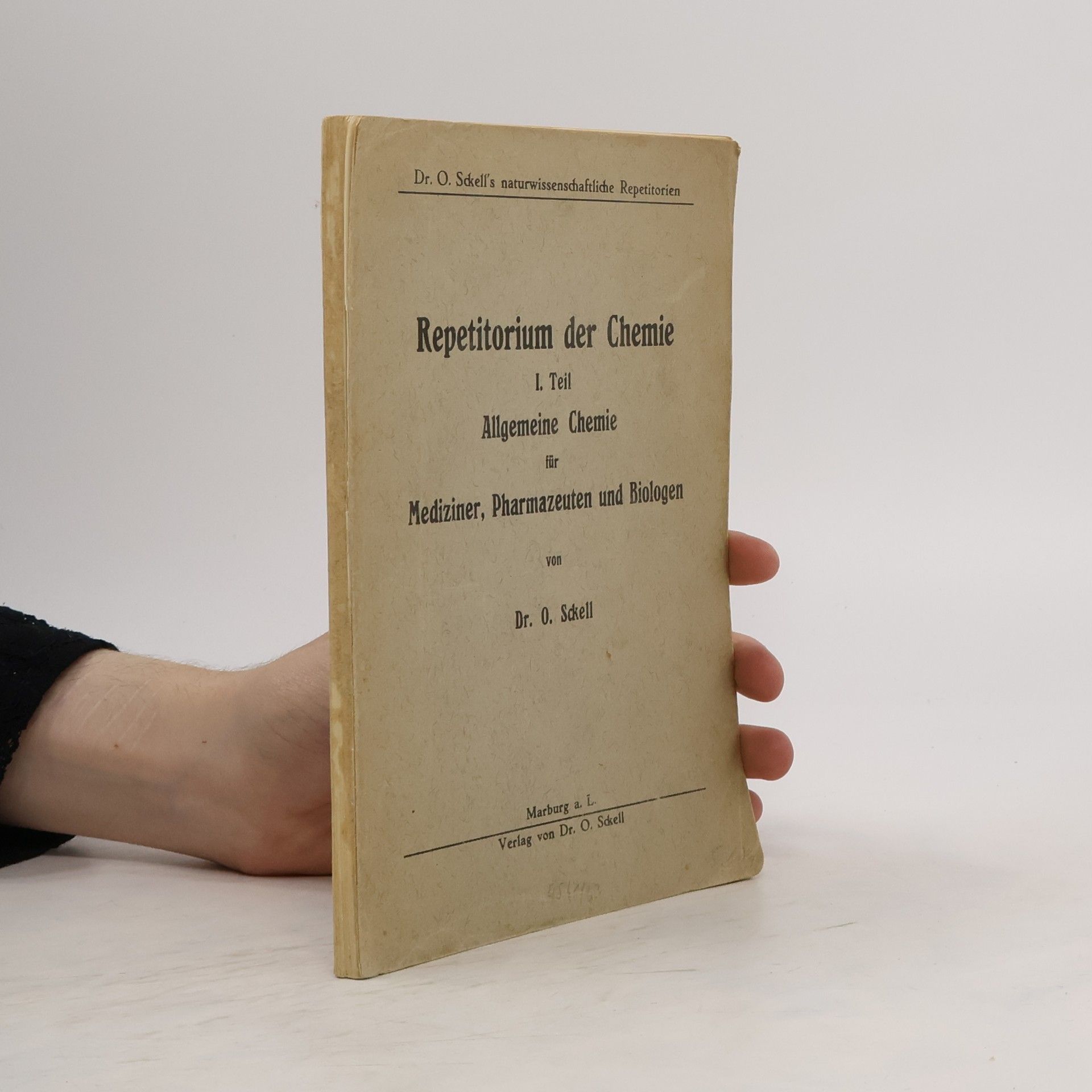 Otto Sckell Repetitorium der Chemie I.Teil