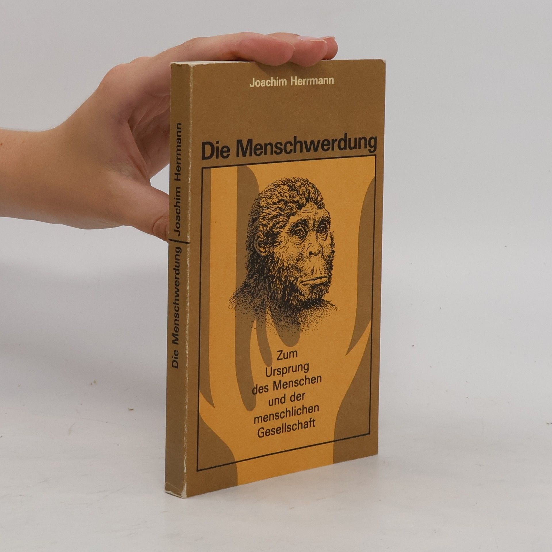 Wolf-Joachim Herrmann Die Menschwerdung