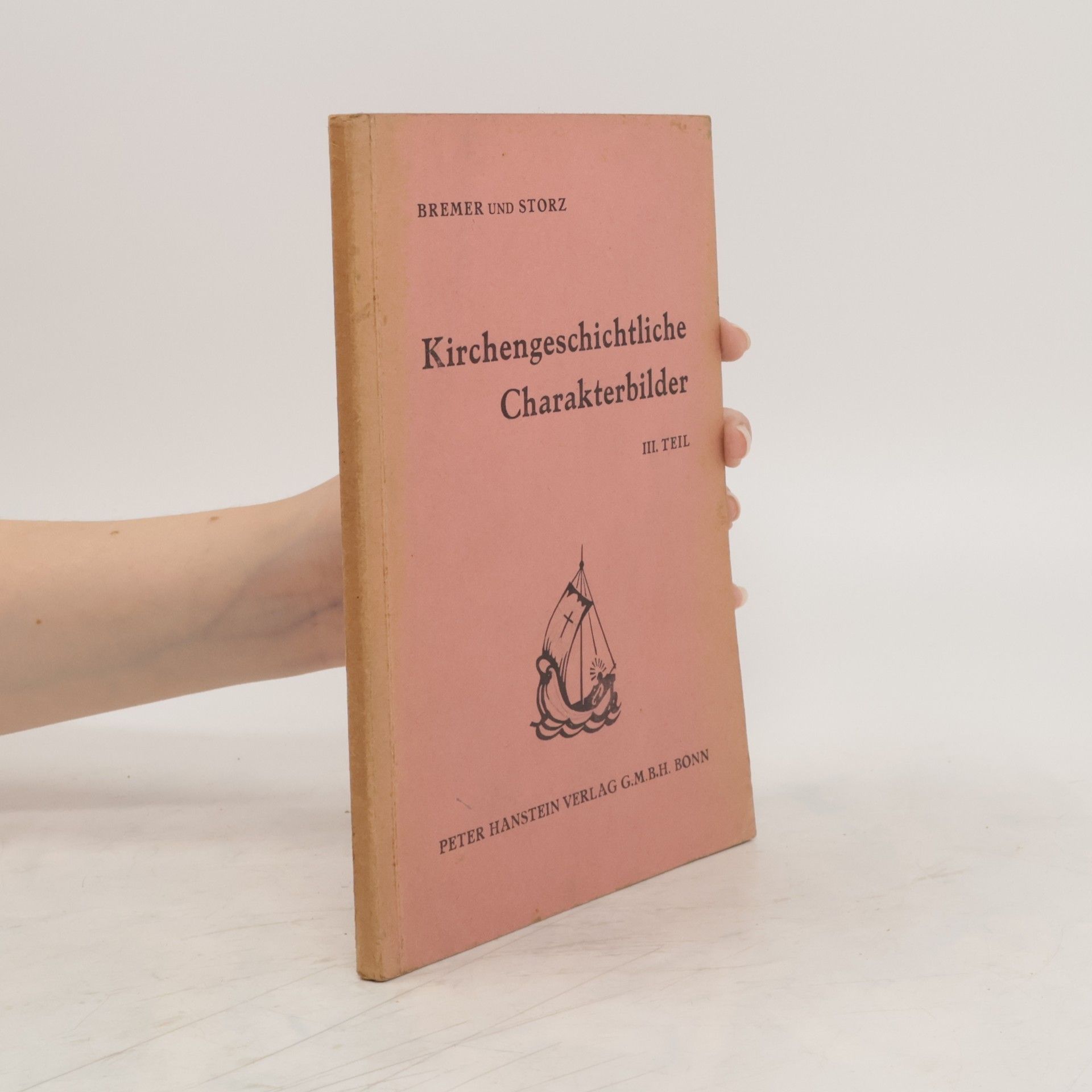 Hermann Josef Bremer Kirchengeschichtliche Charakterbilder III