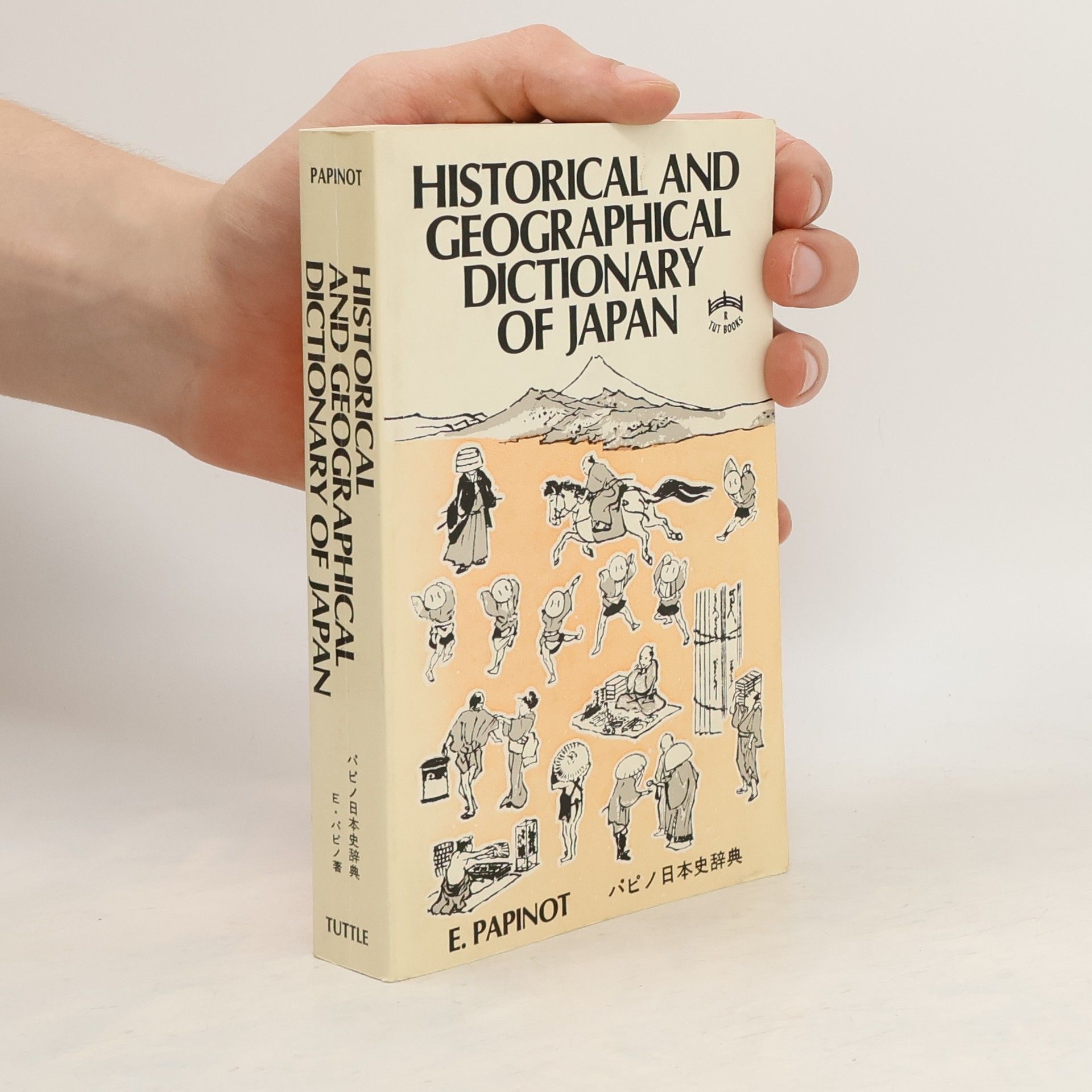 Edmond Papinot Historical and Geographical Dictionary of Japan