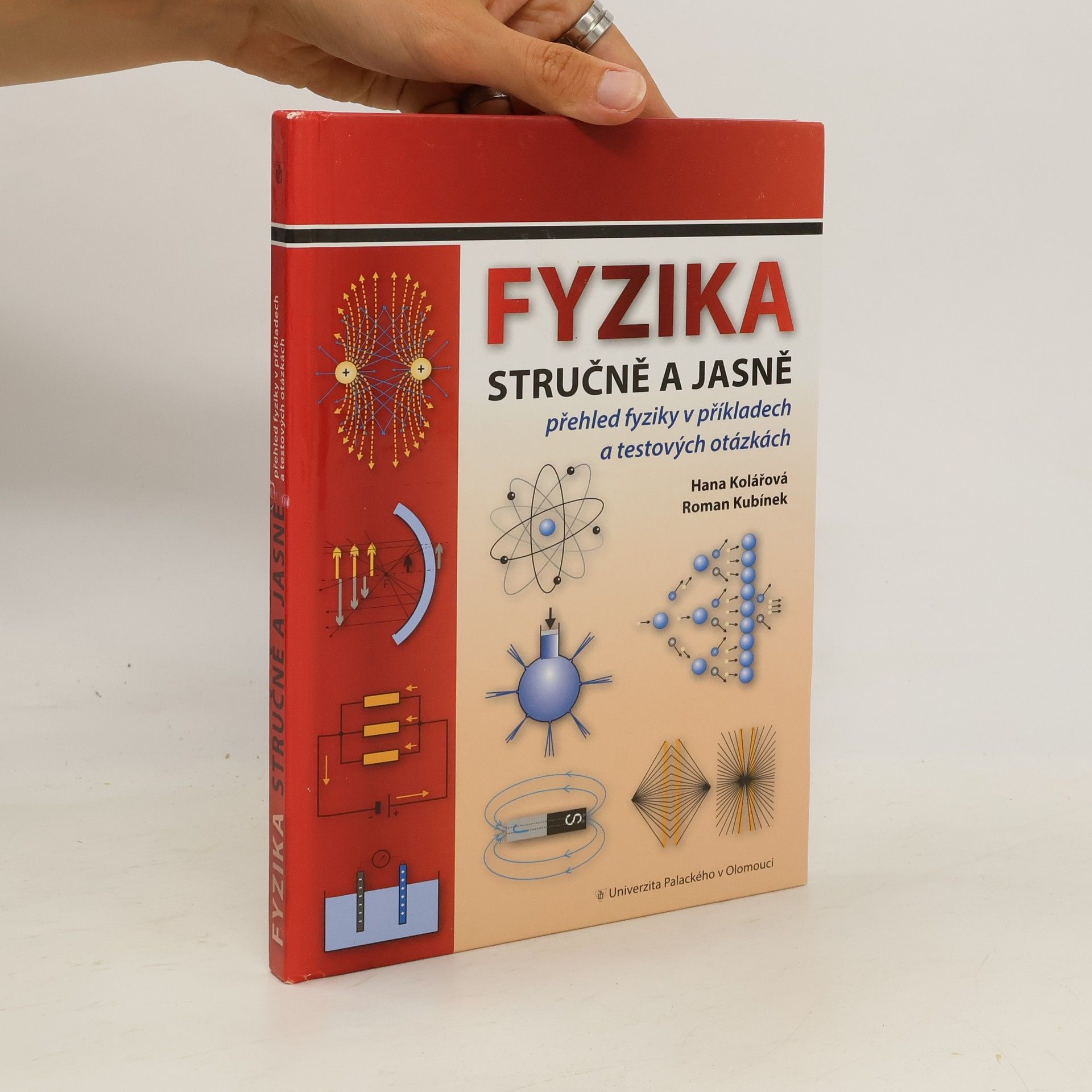 Hana Kolářová Fyzika stručně a jasně