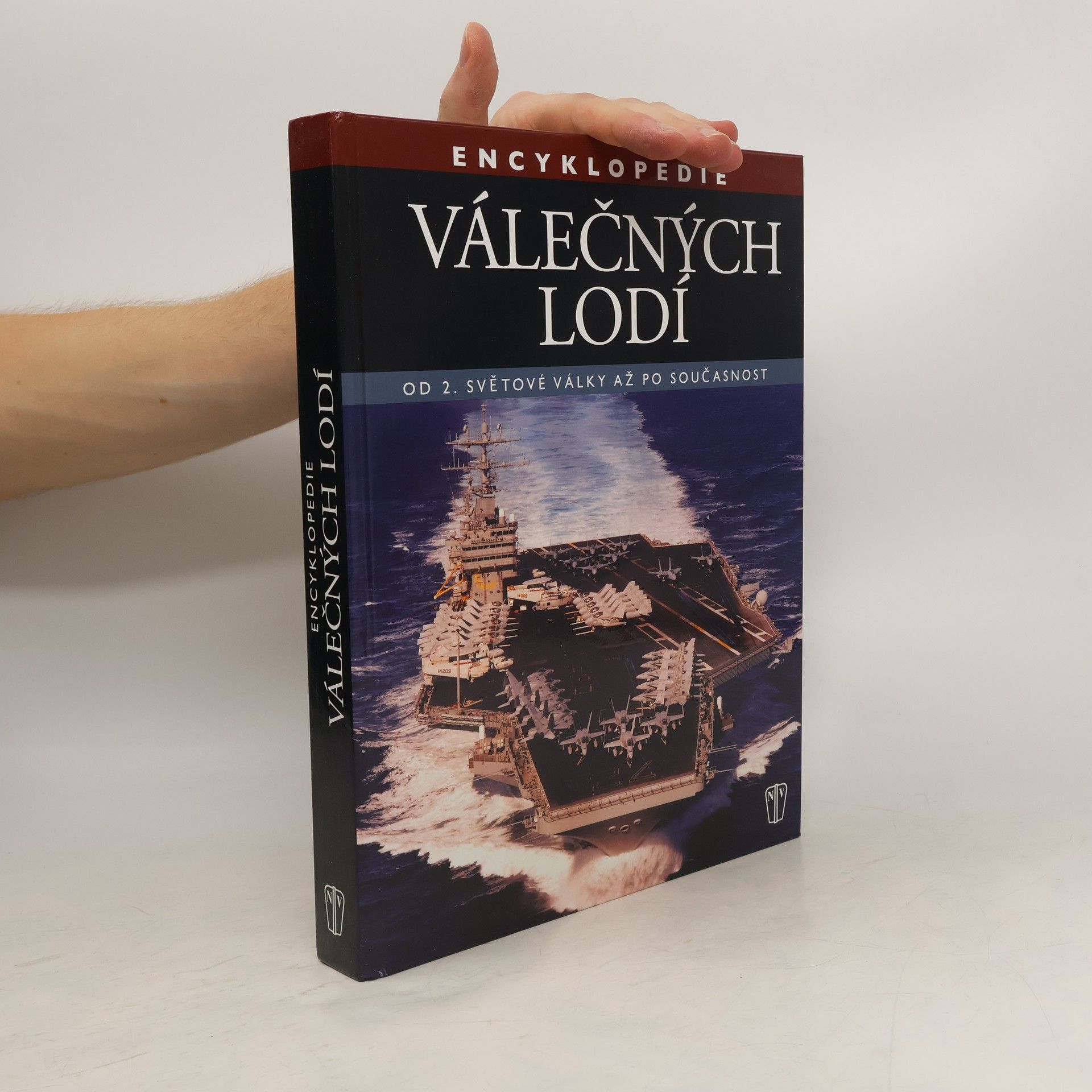 Robert Jackson Encyklopedie válečných lodí : od 2. světové války až po současnost