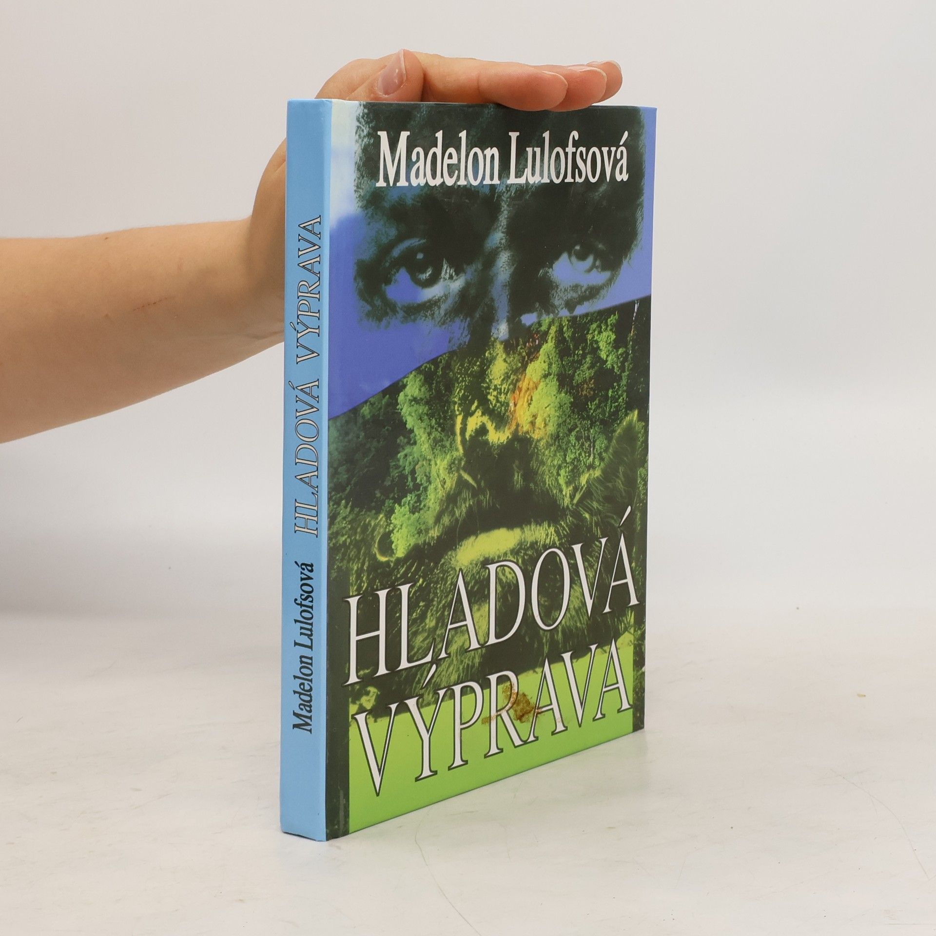 Madelon Székely-Lulofs Hladová výprava