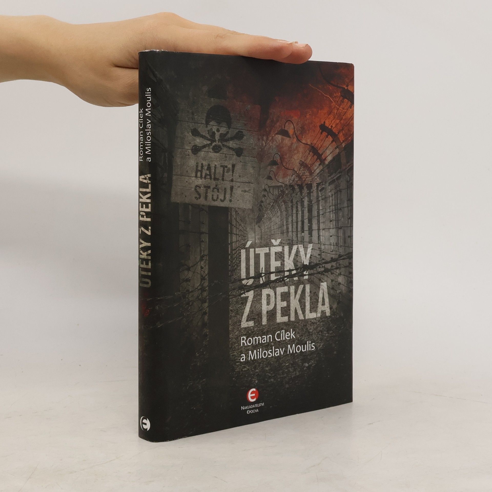 Roman Cílek Útěky z pekla