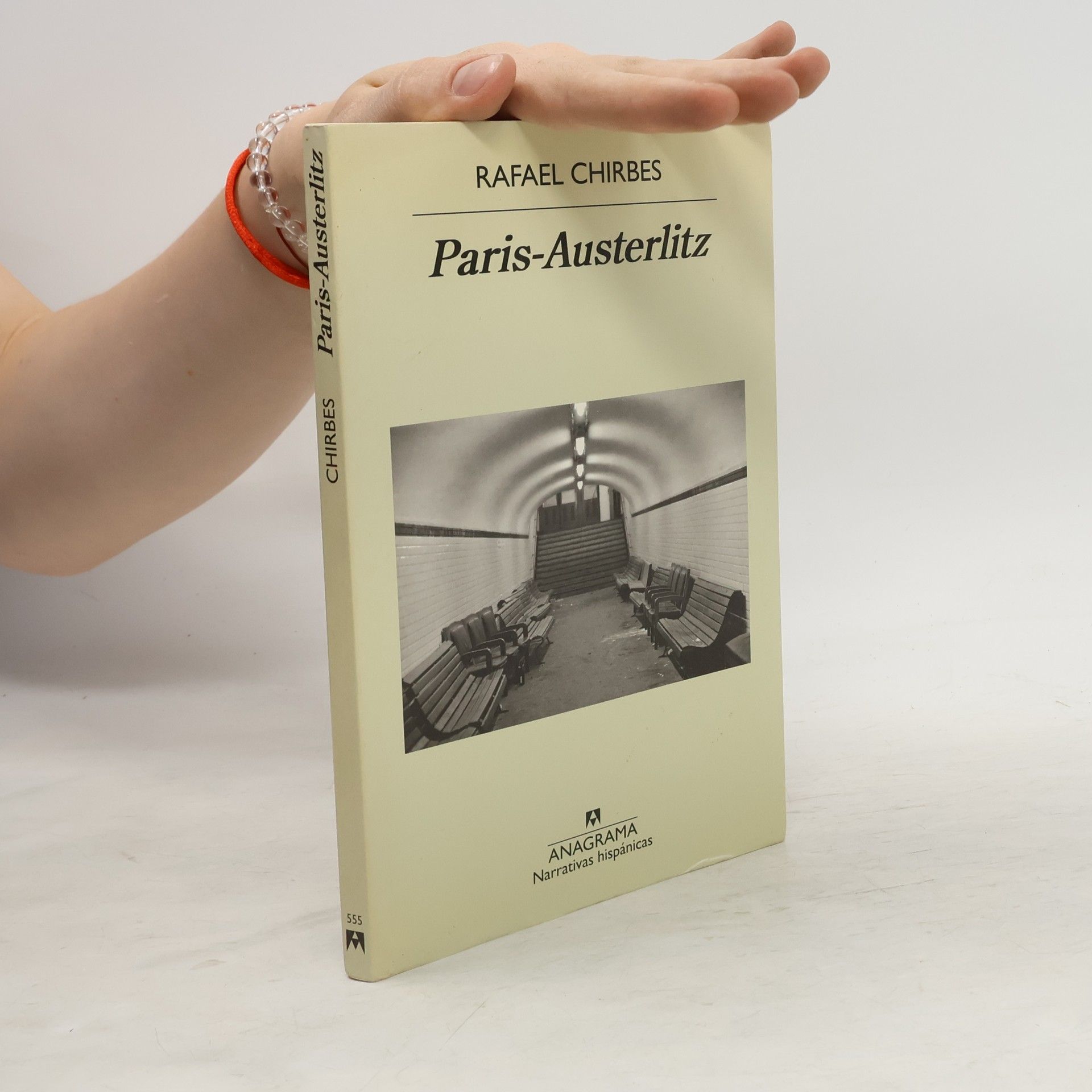 Rafael Chirbes Paris-Austerlitz