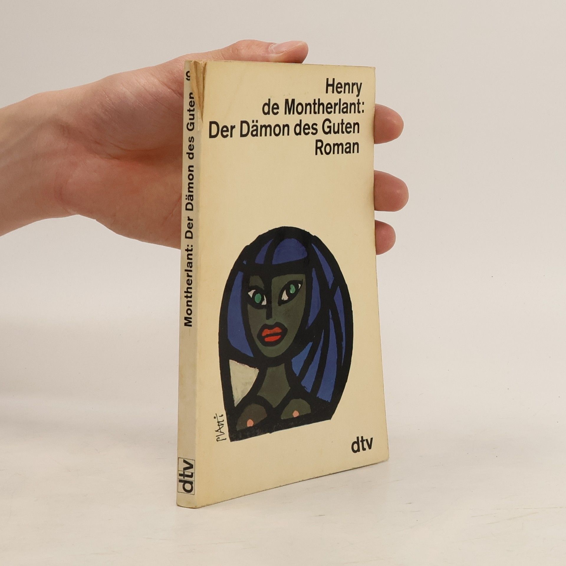 Henry de Montherlant Der Dämon des Guten