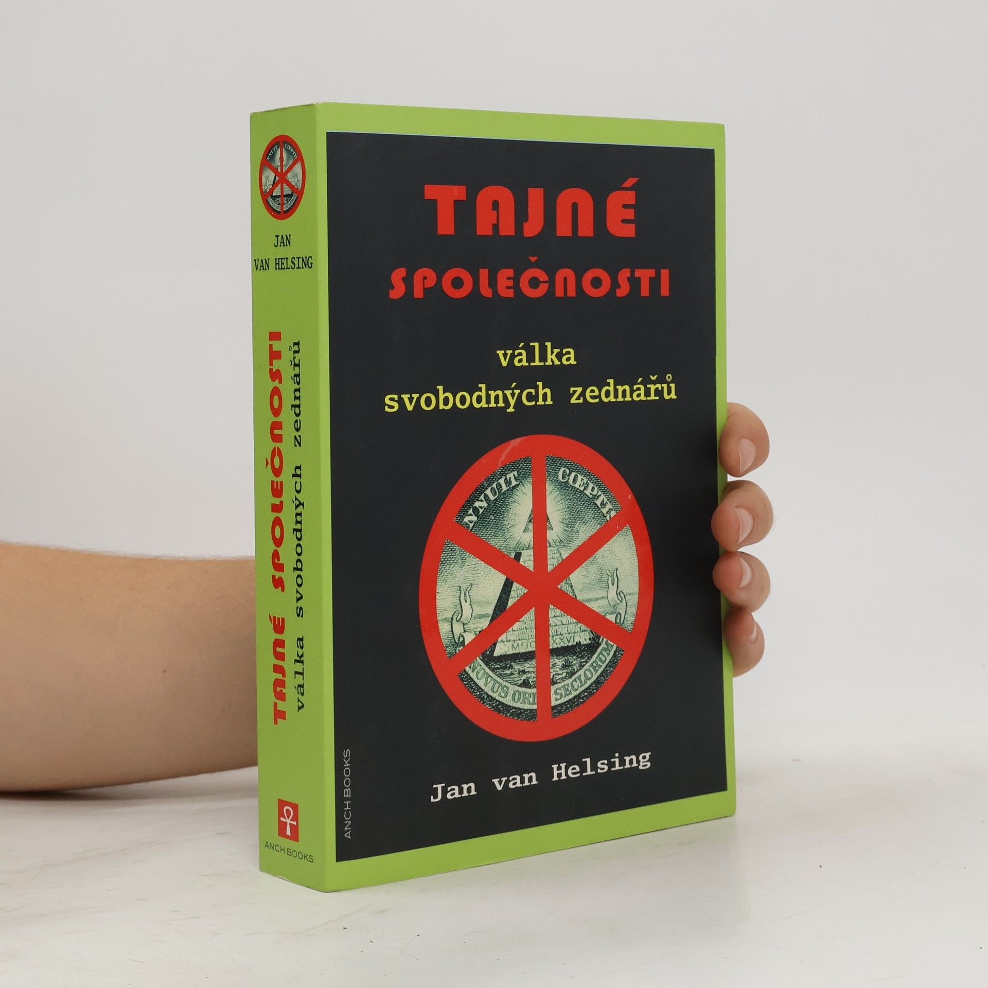 Jan van Helsing Tajné společnosti. Válka svobodných zednářů
