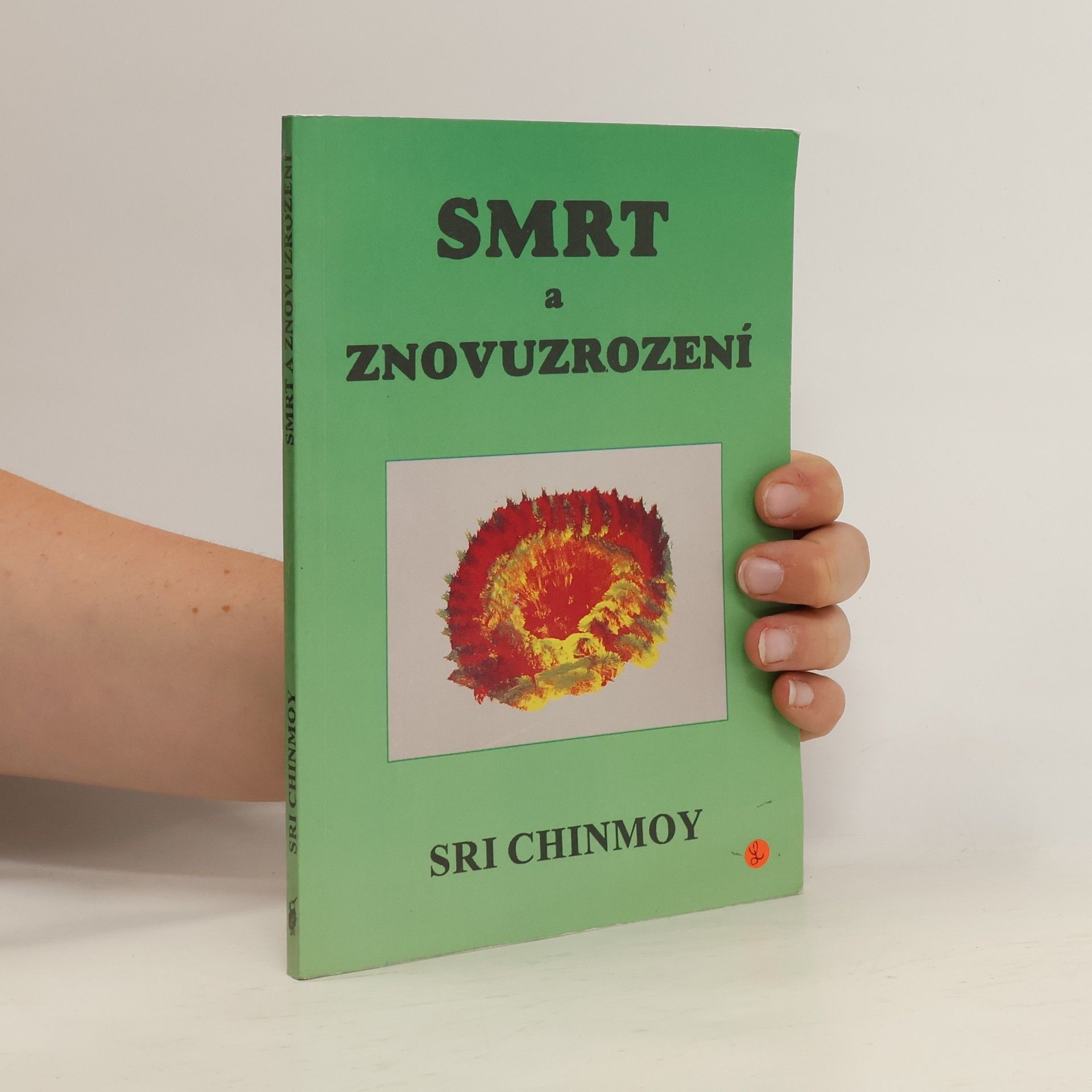 Sri Chinmoy Smrt a znovuzrození