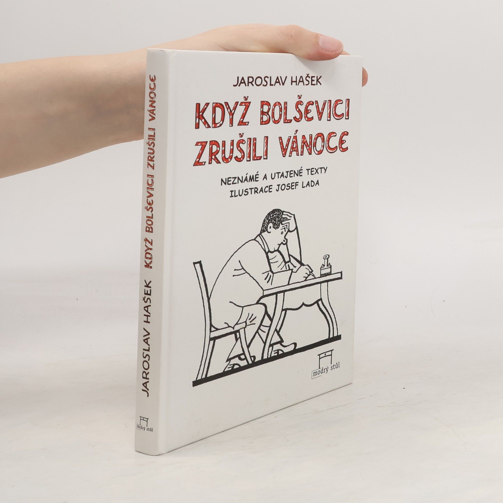 Jaroslav Hašek Když bolševici zrušili Vánoce