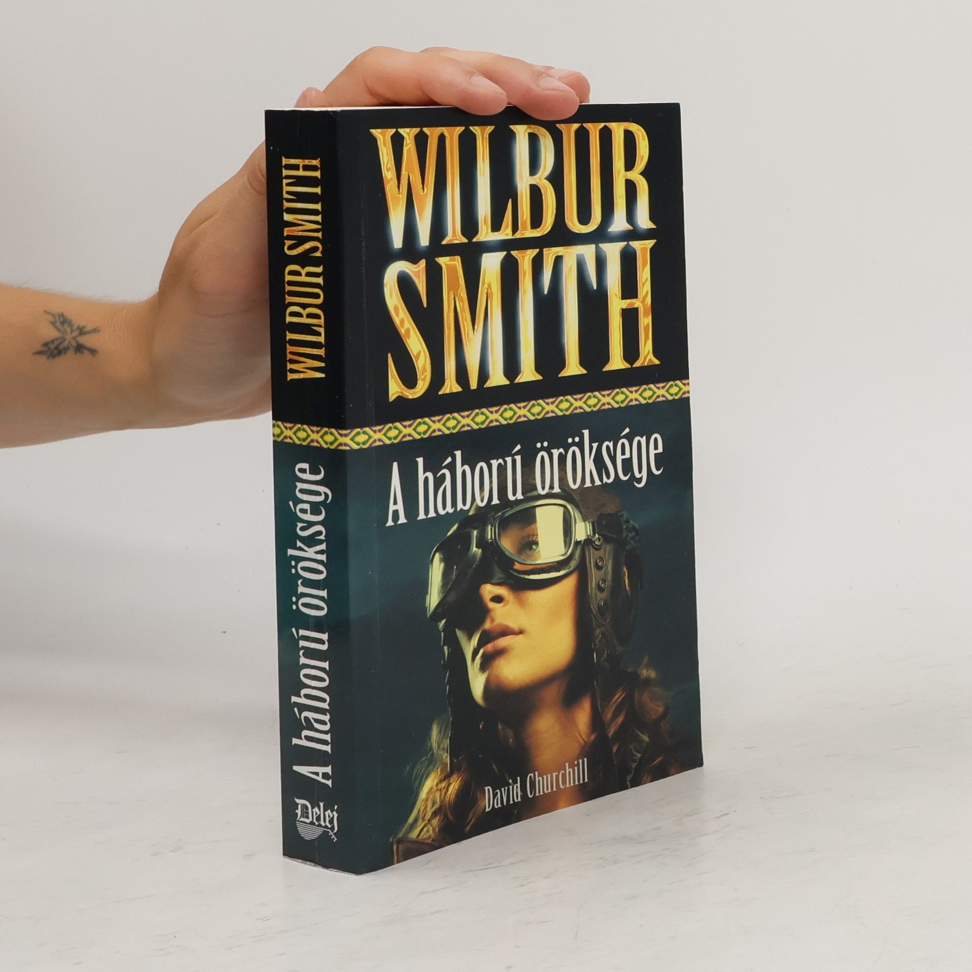 Wilbur Smith A háború öröksége
