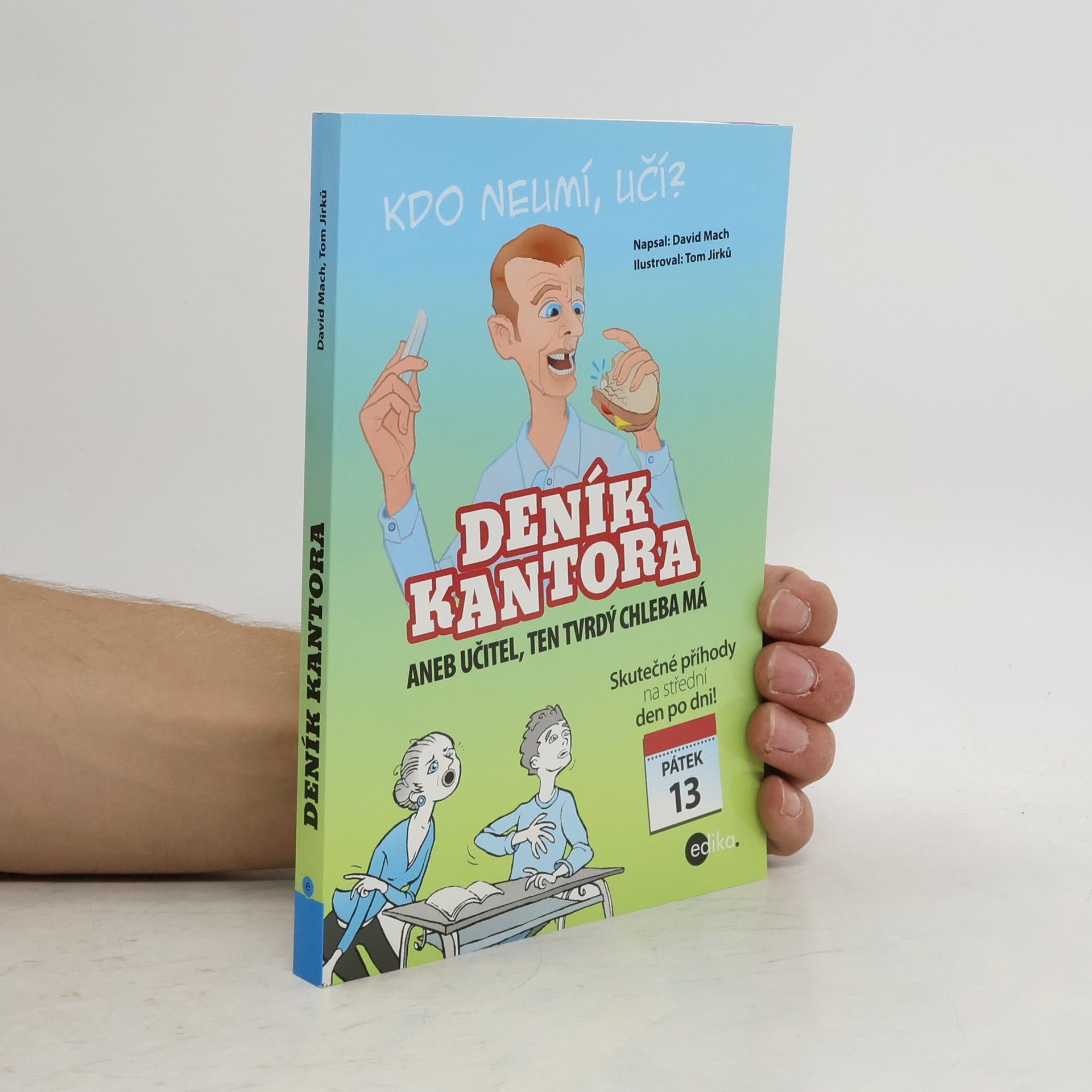 David Mach Deník kantora