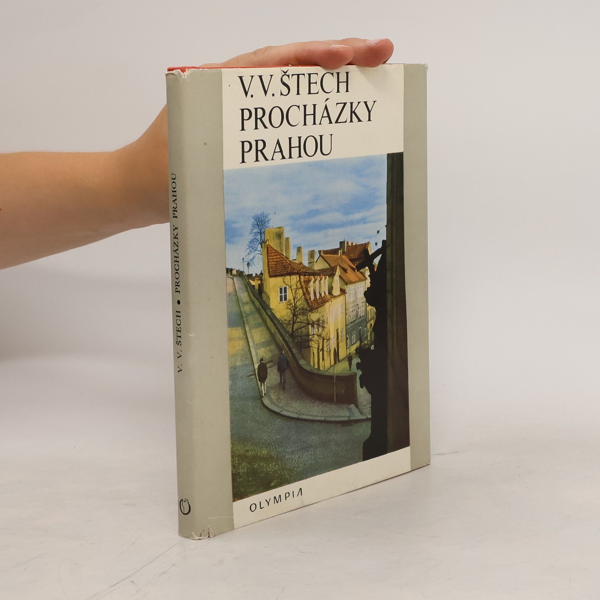Václav Vilém Štech Procházky Prahou