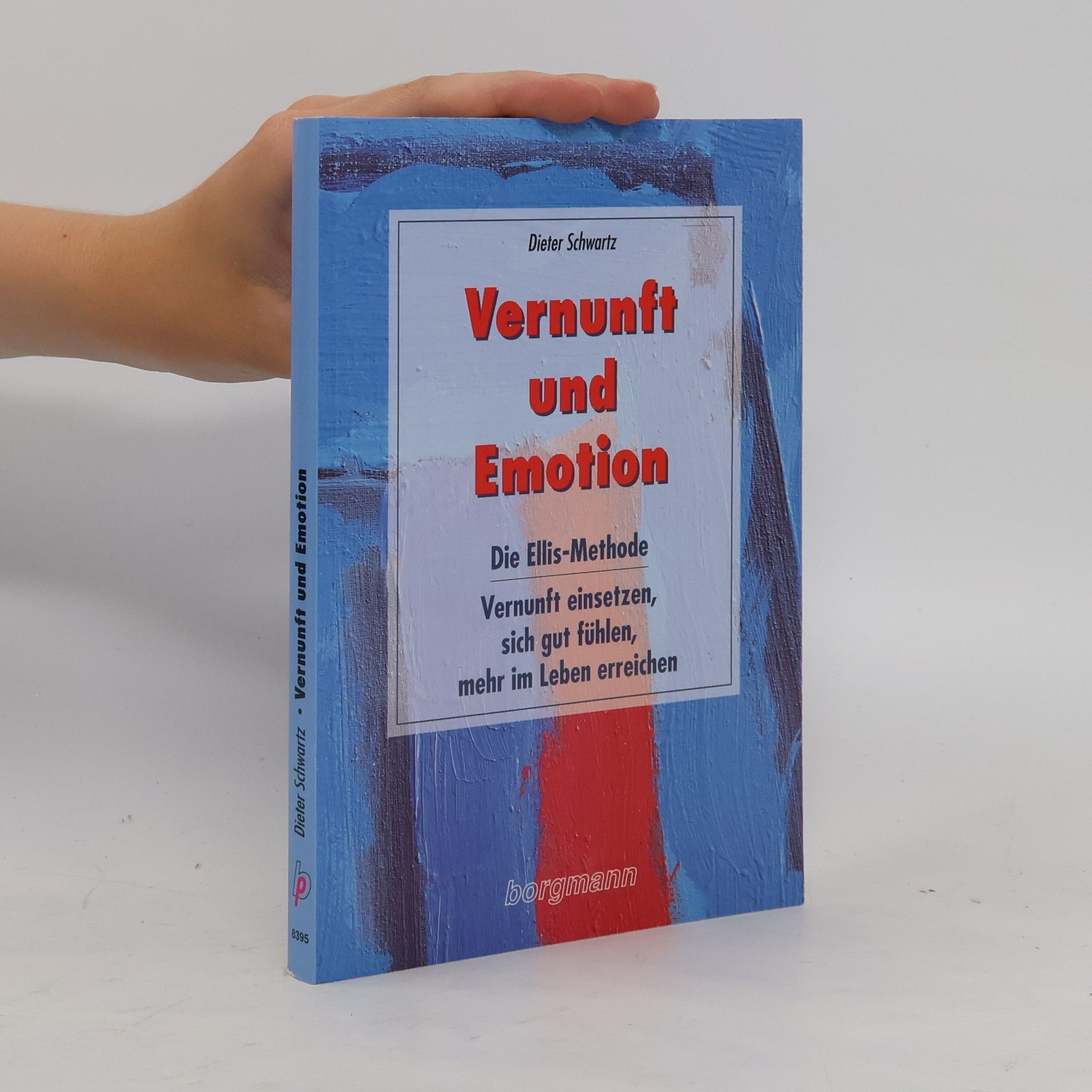 Dieter Schwartz Vernunft und Emotion