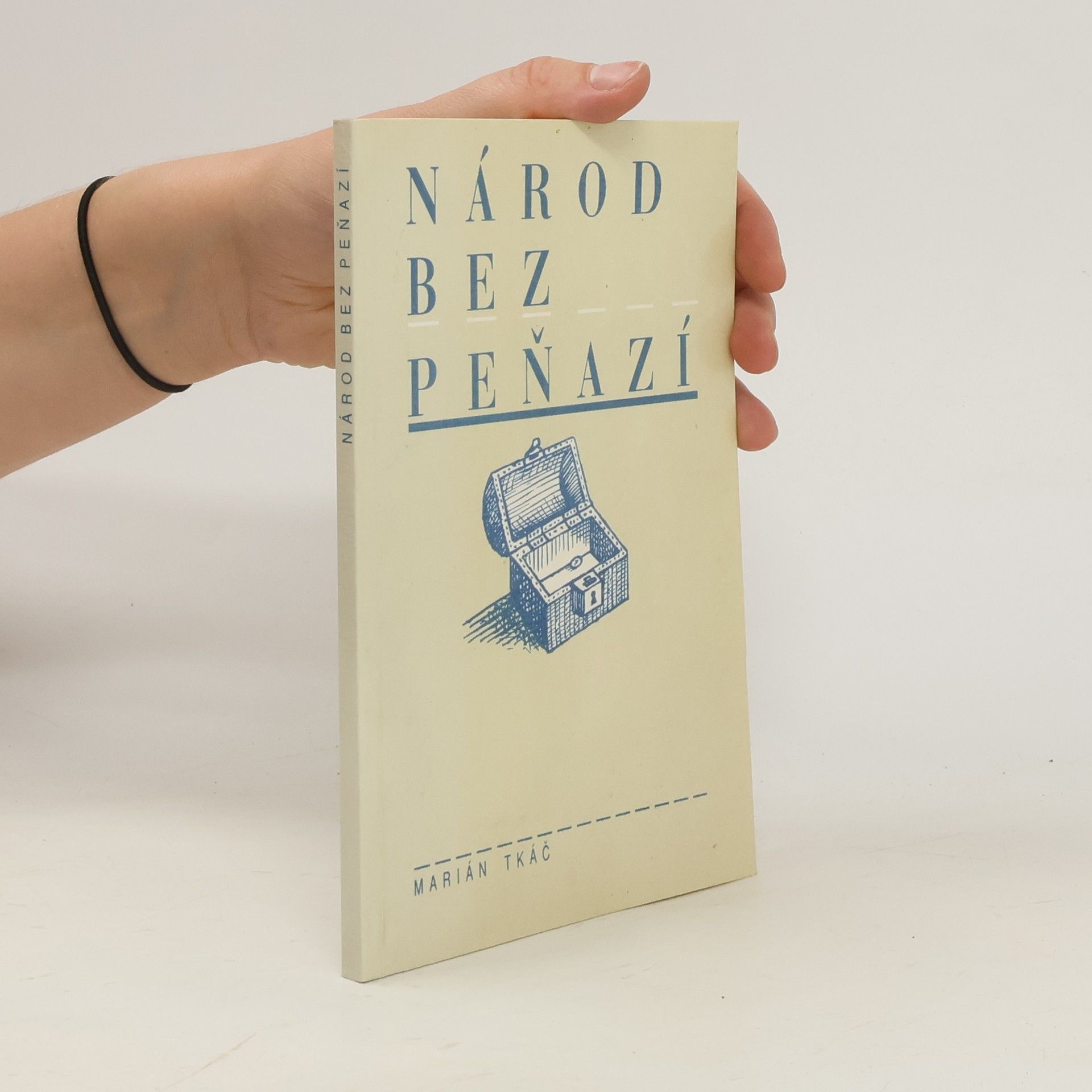Marián Tkáč Národ bez peňazí