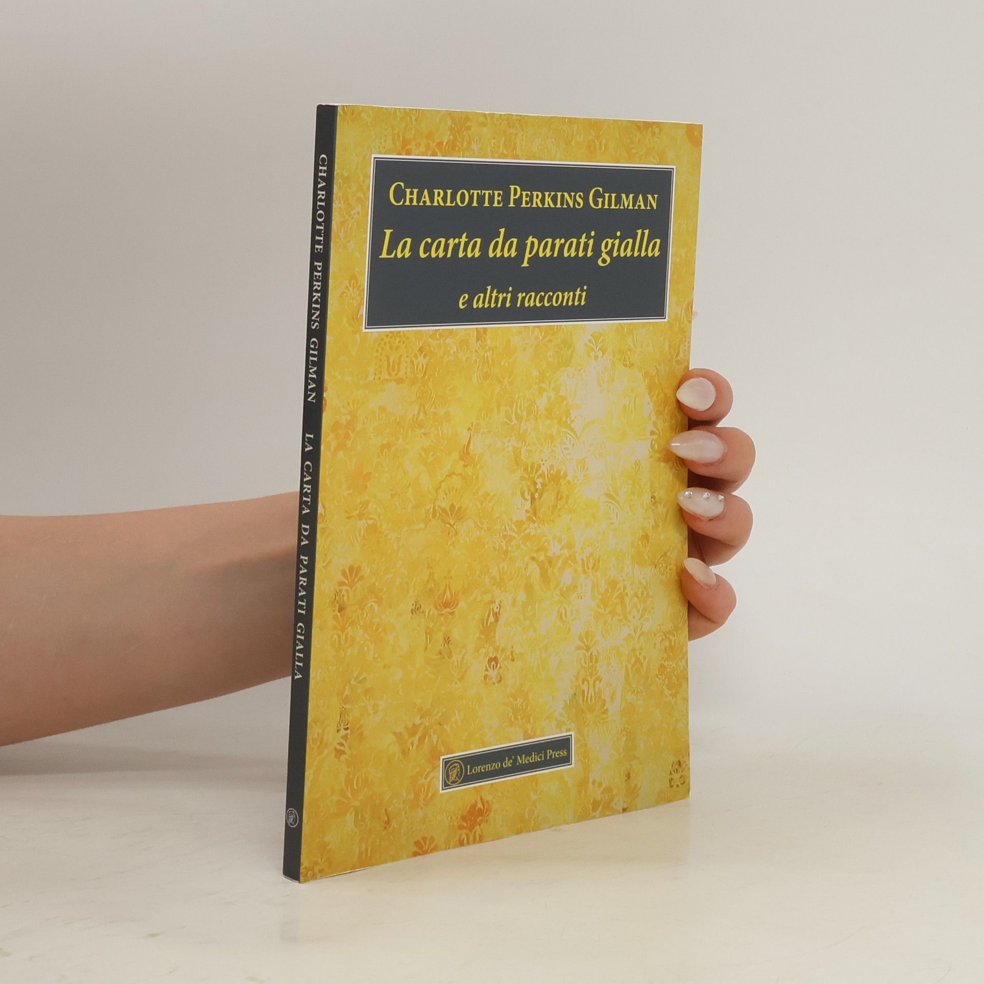 Charlotte Perkins Gilman La carta da parati gialla