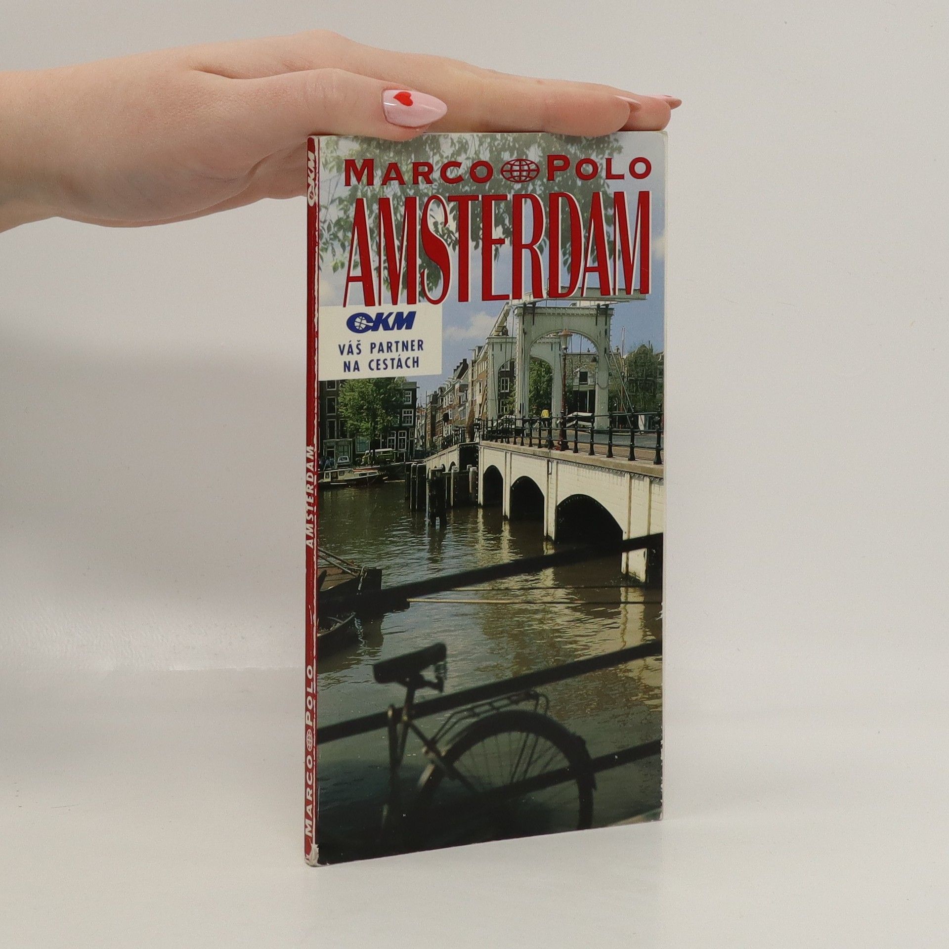 Siggi Weidemann Amsterdam : průvodce na cesty s osvědčenými tipy