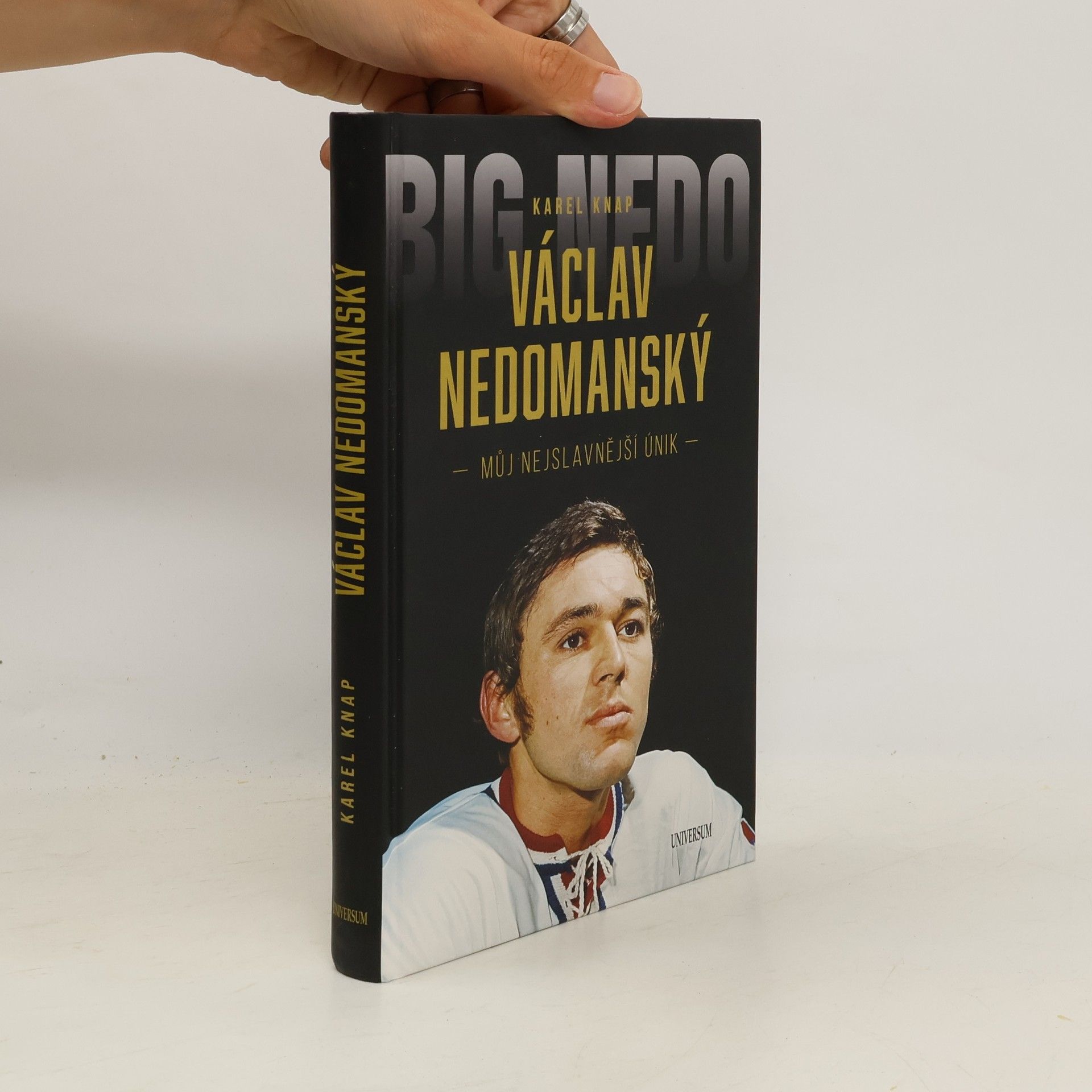 Karel Knap Václav Nedomanský. Můj nejslavnější únik