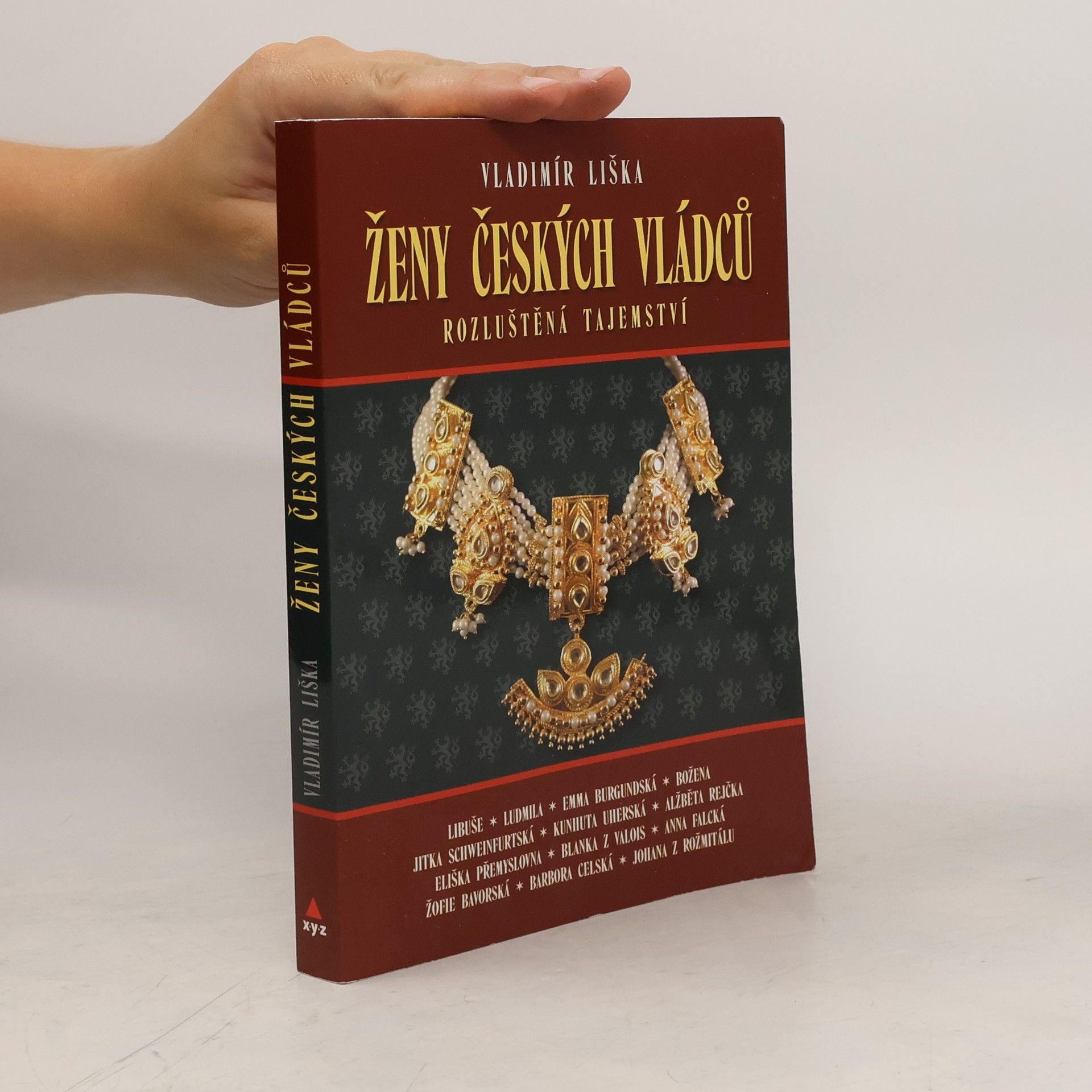 Vladimír Liška Ženy českých vládců