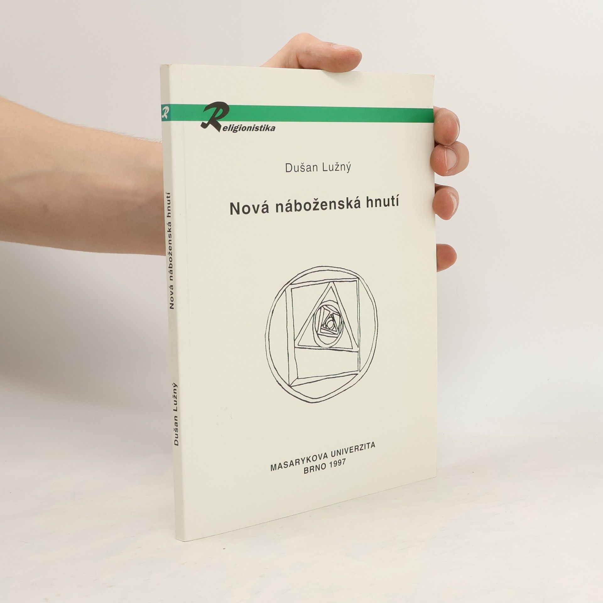 Dušan Lužný Nová náboženská hnutí