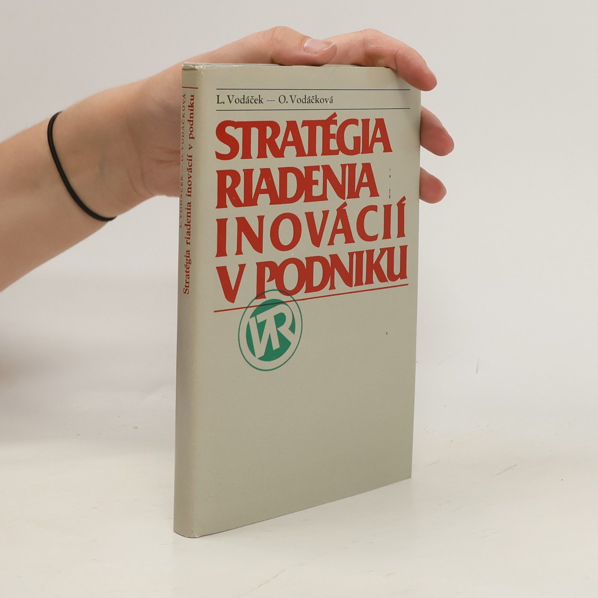 Leo Vodáček Stratégia riadenia inovácií v podniku