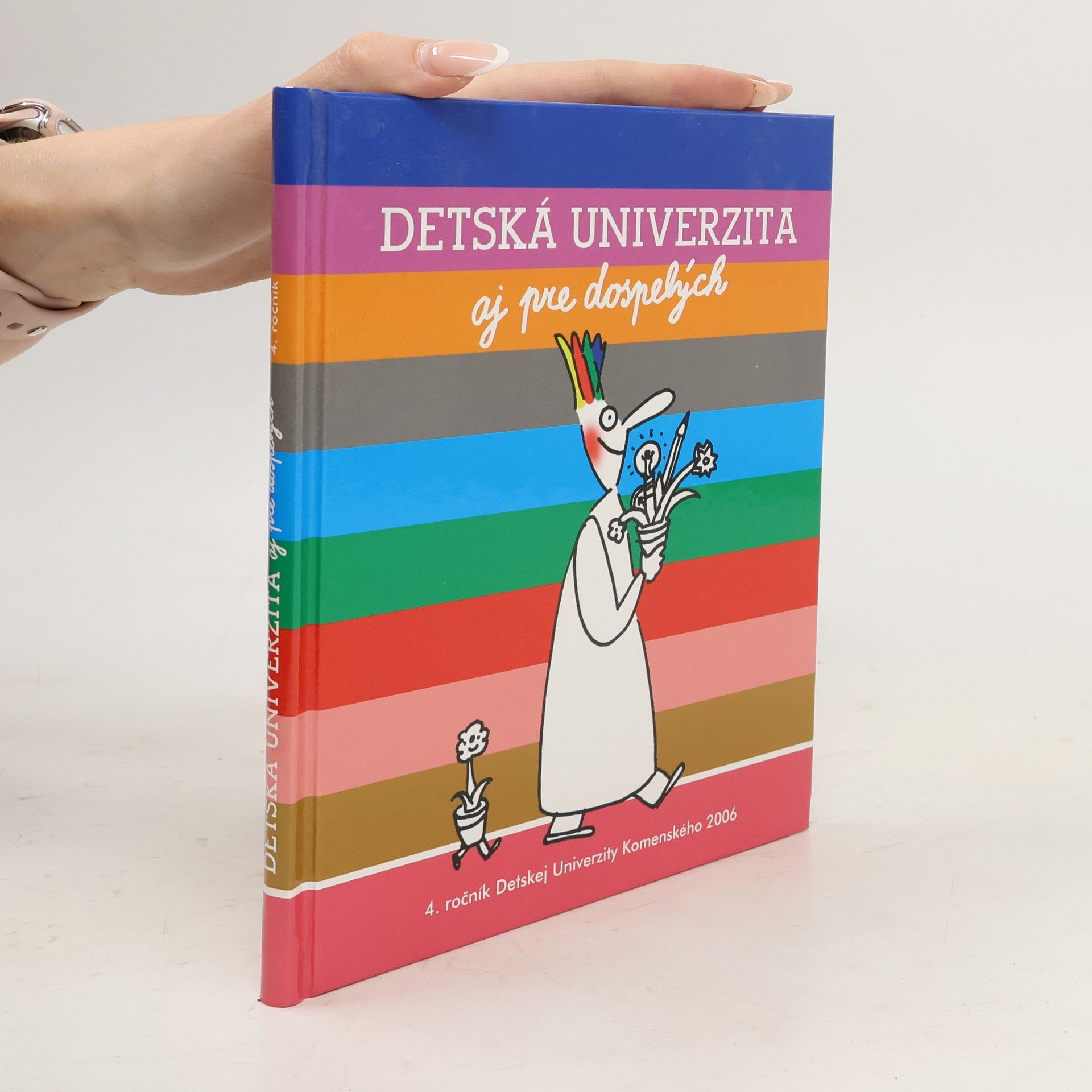 Collectif d'auteurs Detská univerzita aj pre dospelých