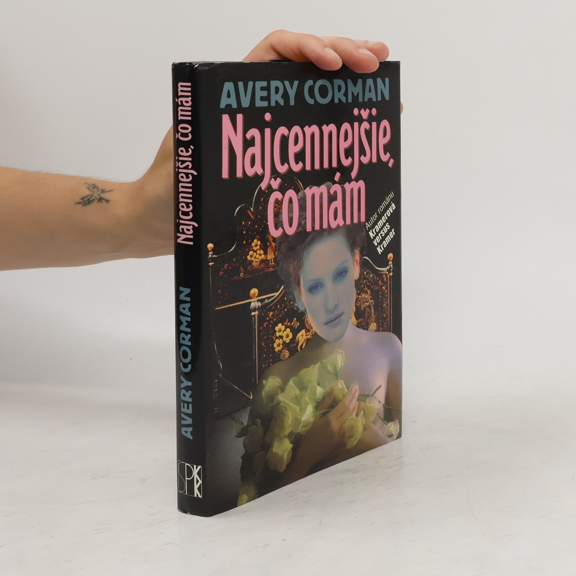 Avery Corman Najcennejšie, čo mám