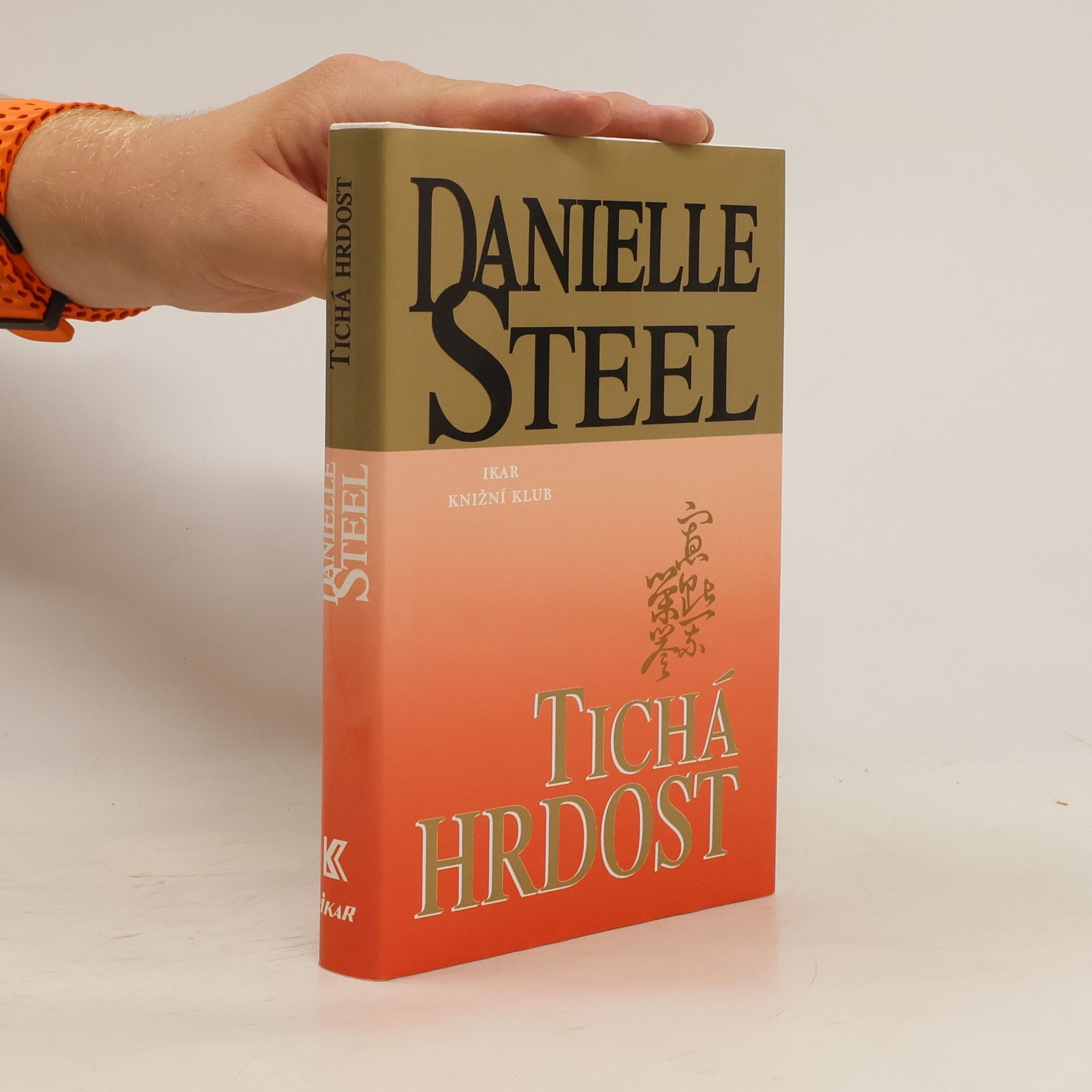 Danielle Steelová Tichá hrdost