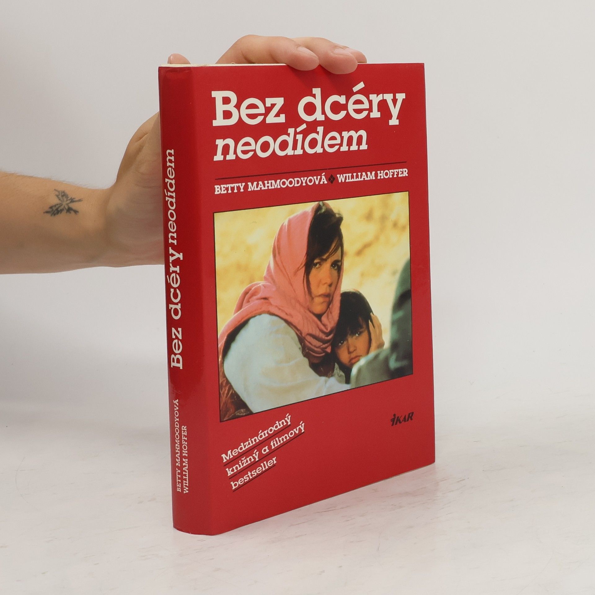 Betty Mahmoody Bez dcéry neodídem