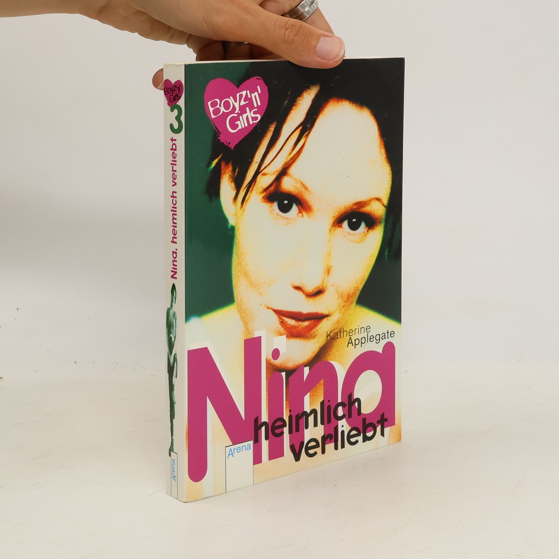 Katherine Applegate Nina, heimlich verliebt. Mit Love-Message-Karte z. Ausschneiden u. Verschicken