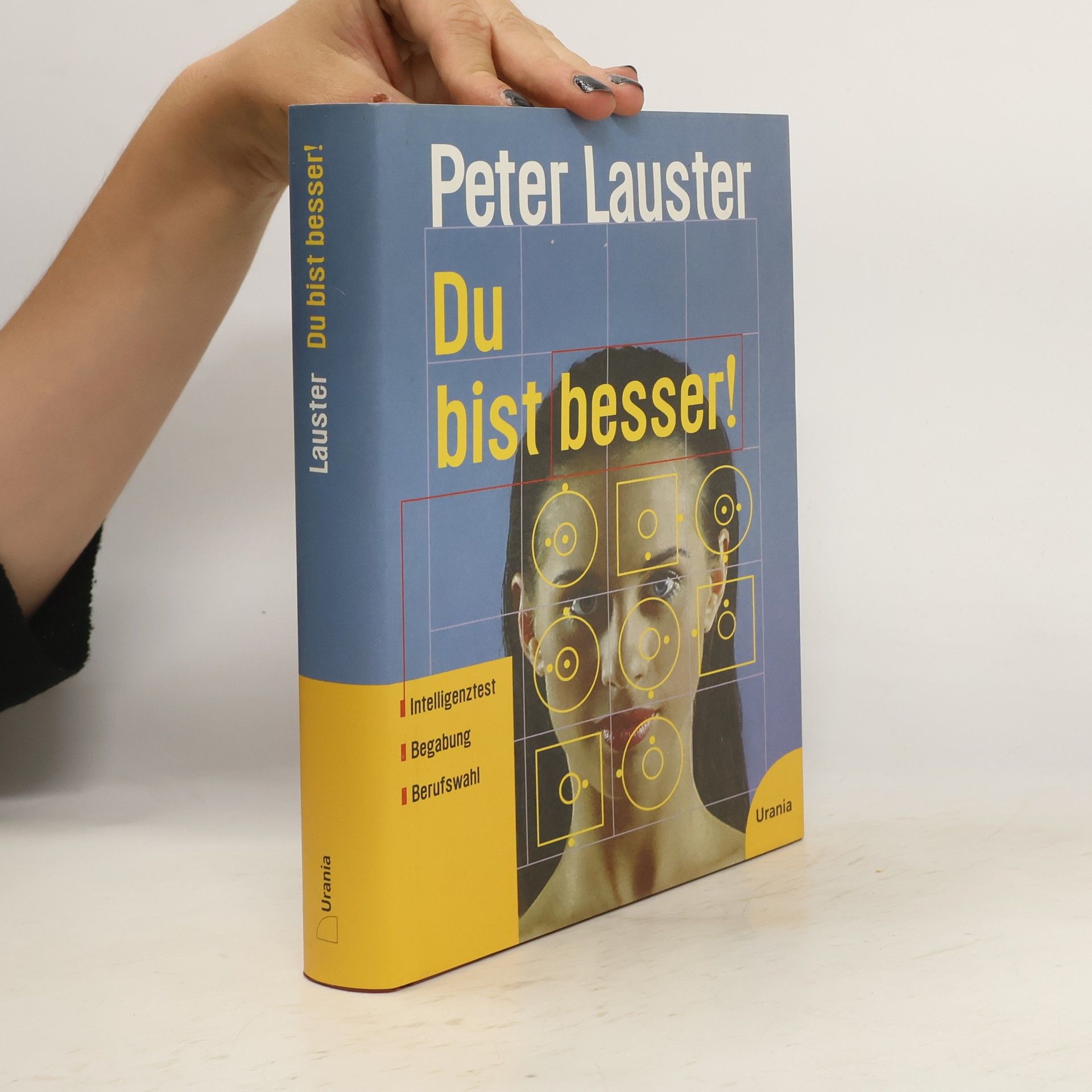Peter Lauster Du bist besser!