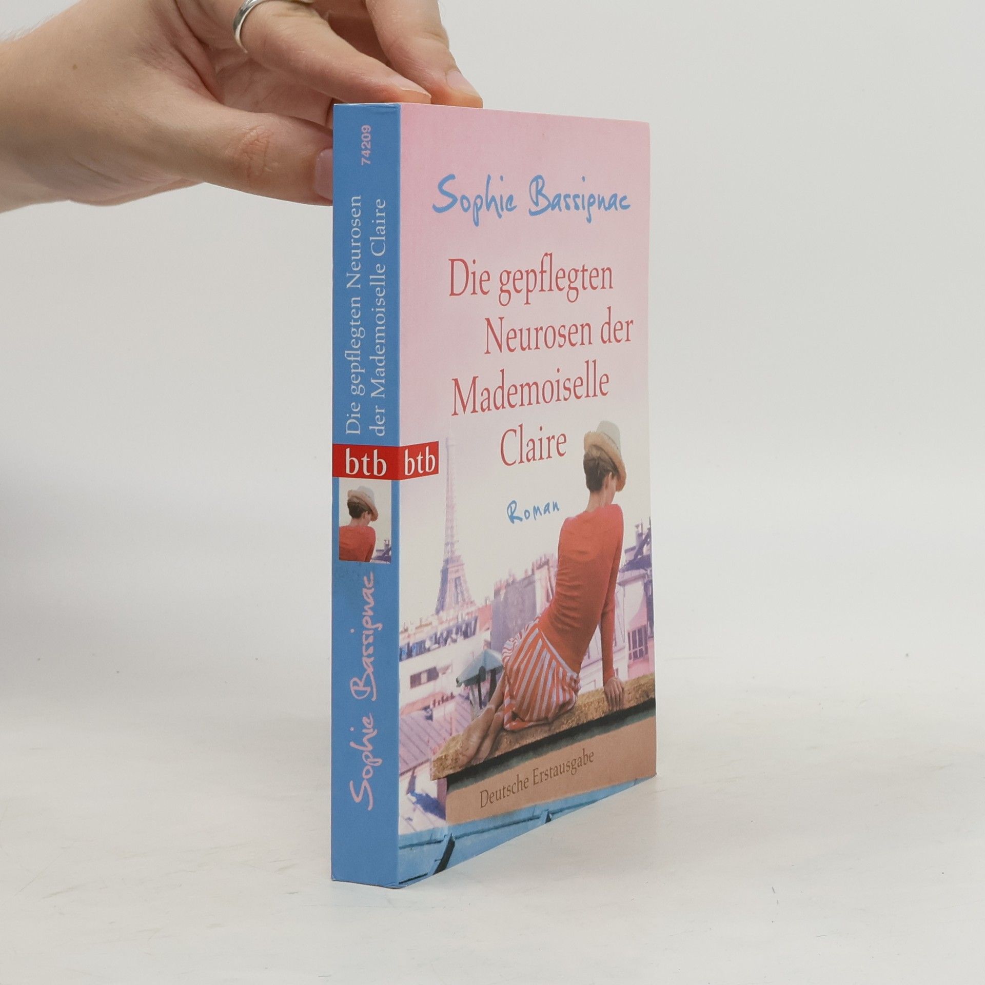 Sophie Bassignac Die gepflegten Neurosen der Mademoiselle Claire