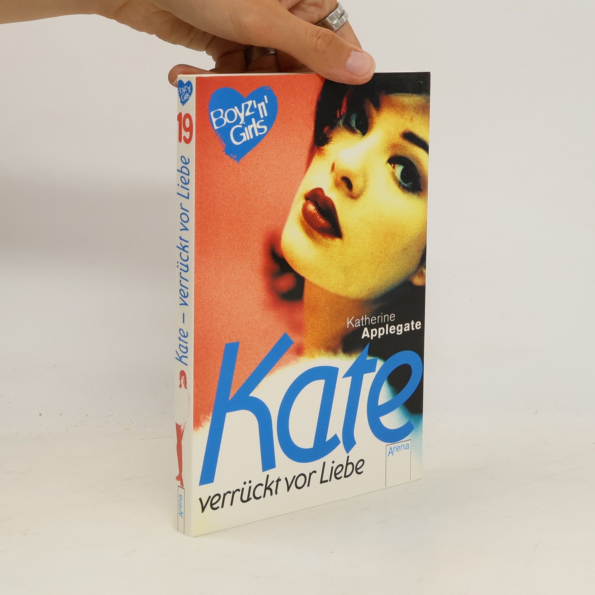 Katherine Applegate Kate - verrückt vor Liebe. Mit Love-Message-Karte z. Ausschneiden u. Verschicken. Aus d. Amerikan. v. Angelika Eisold-Viebig