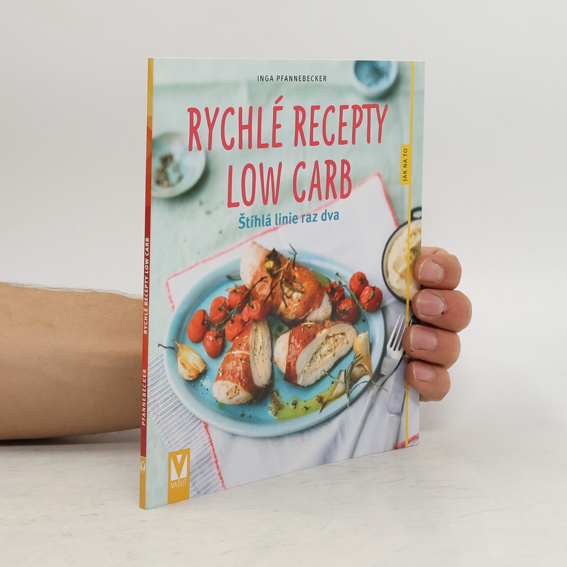 Inga Pfannebecker Rychlé recepty Low Carb