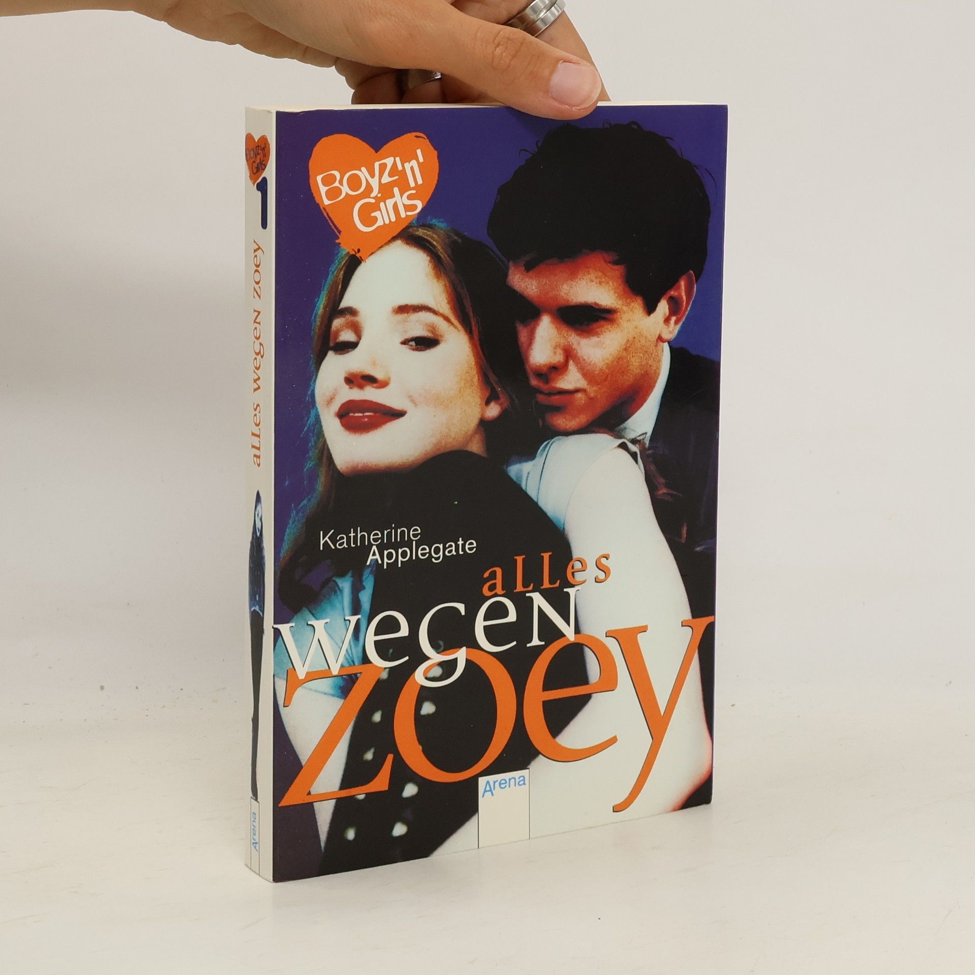 Katherine Applegate Alles wegen Zoey (Boyz 'n' Girls 1)