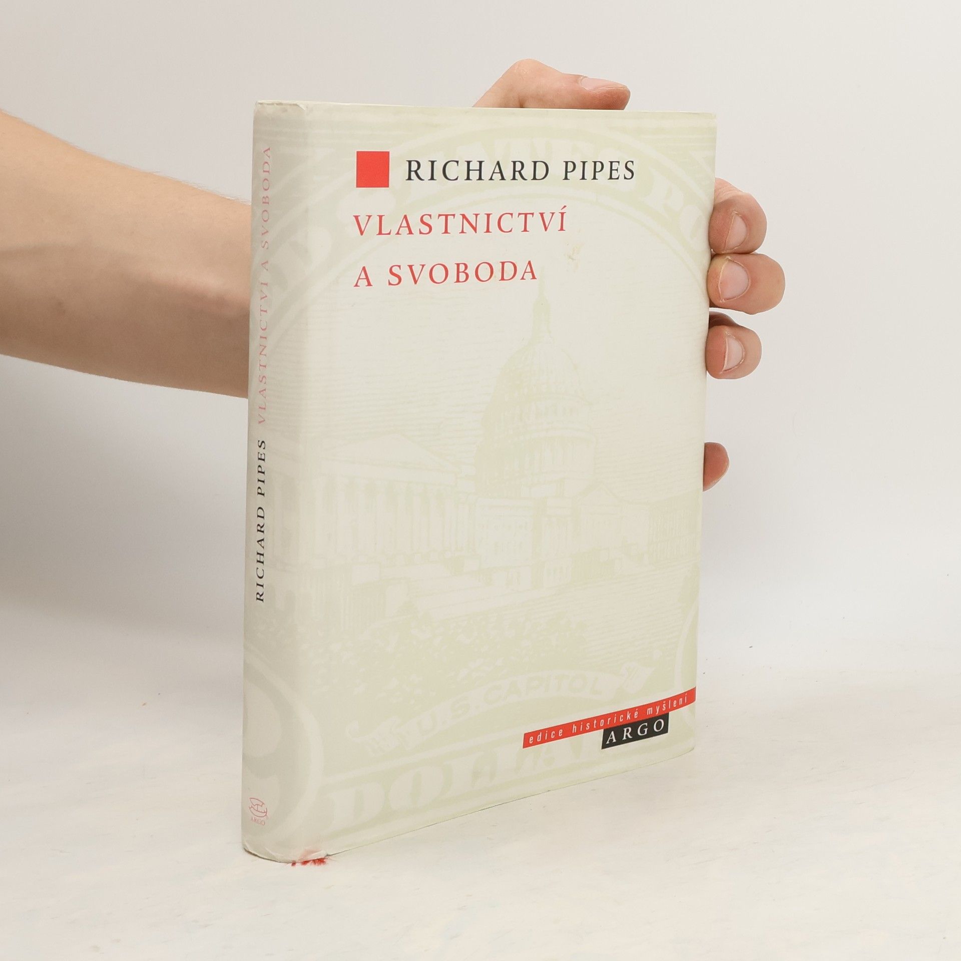 Richard Pipes Vlastnictví a svoboda