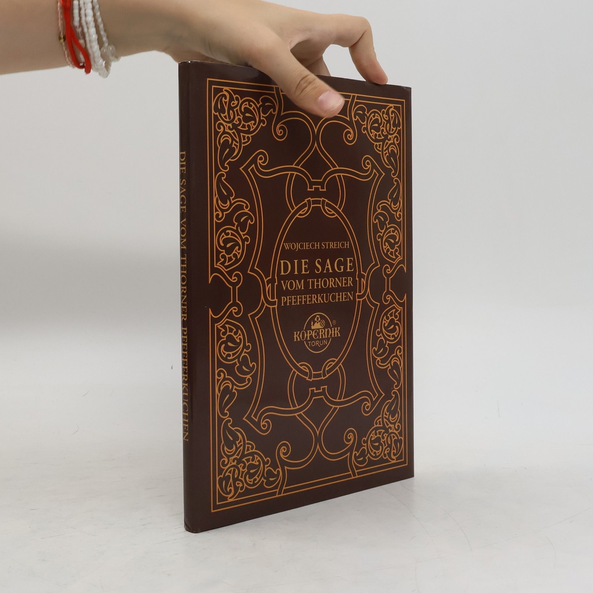 Wojciech Streich Die Sage von thorner Pfefferkuchen