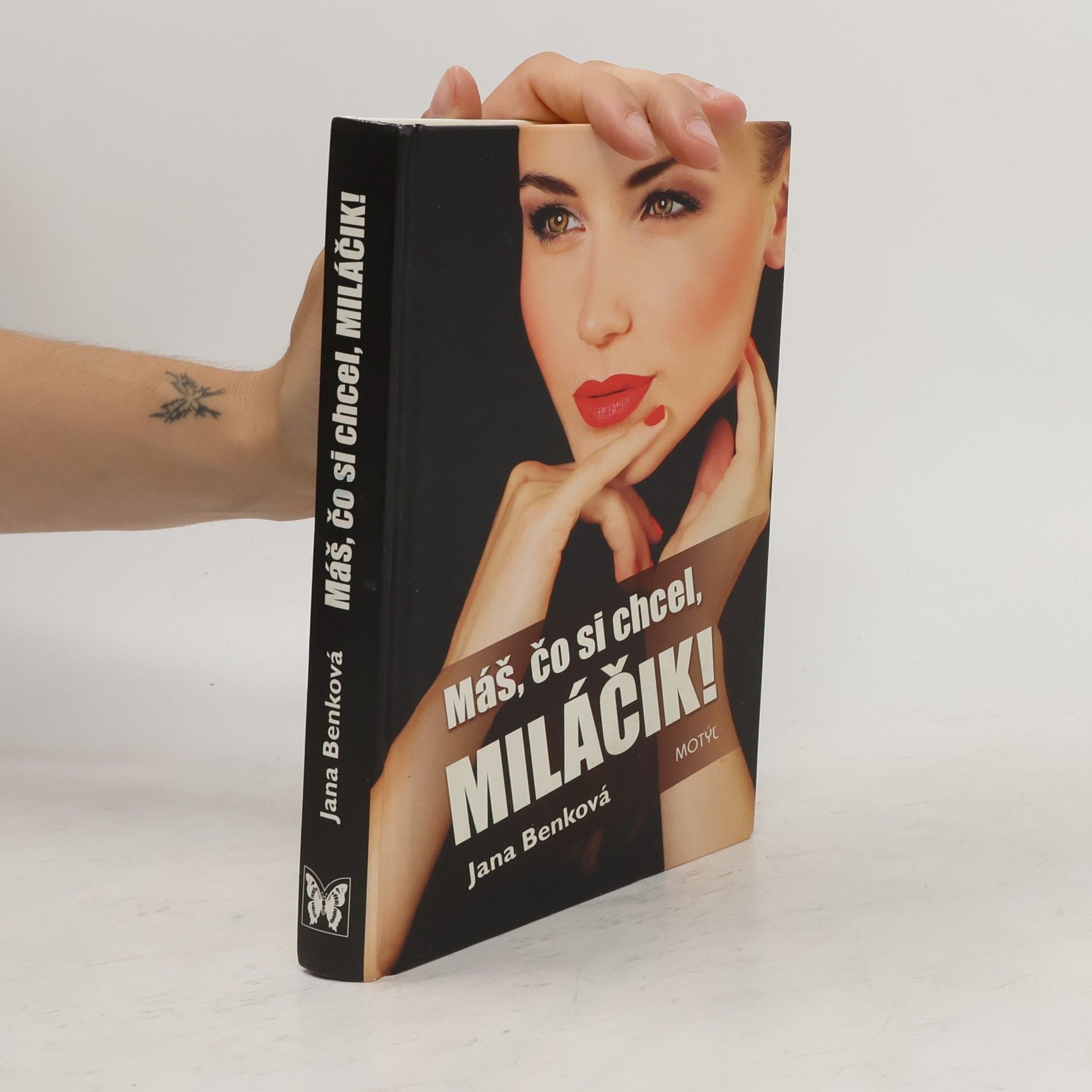 Benková, Jana Máš, čo si chcel, miláčik!